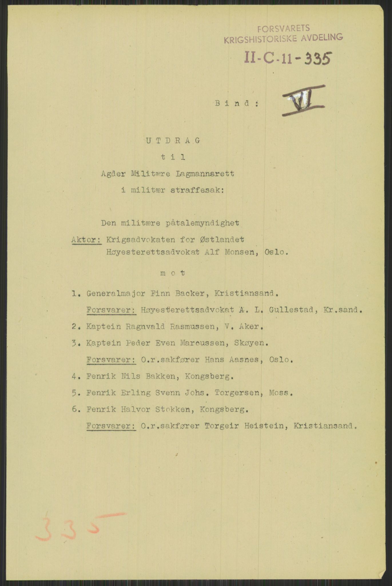 Forsvaret, Forsvarets krigshistoriske avdeling, RA/RAFA-2017/Y/Yb/L0095: II-C-11-335  -  3. Divisjon.  Sak mot general Finn Backer m.fl., 1940-1948, p. 13