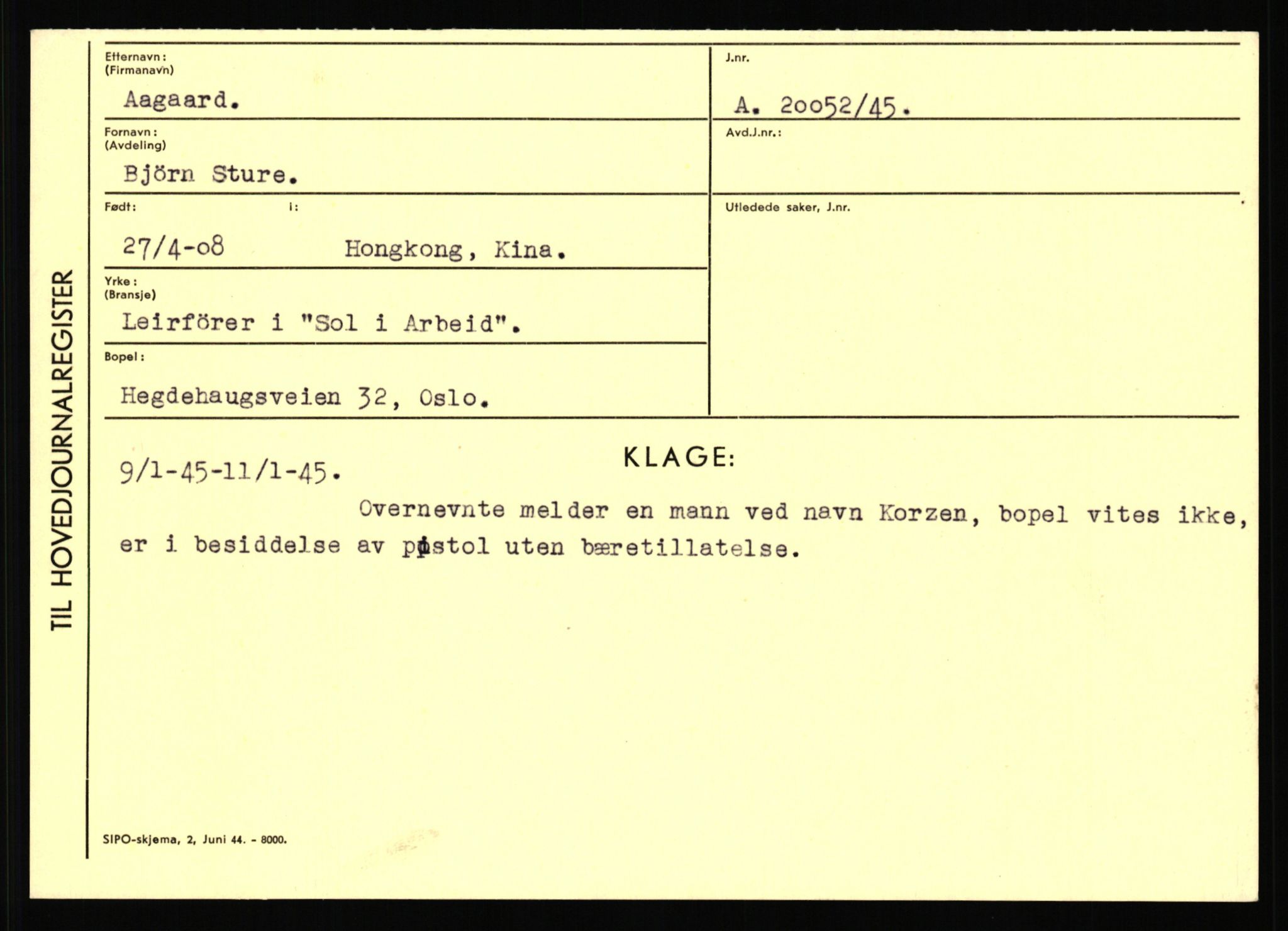 Statspolitiet - Hovedkontoret / Osloavdelingen, AV/RA-S-1329/C/Ca/L0001: Aabakken - Armann, 1943-1945, p. 68