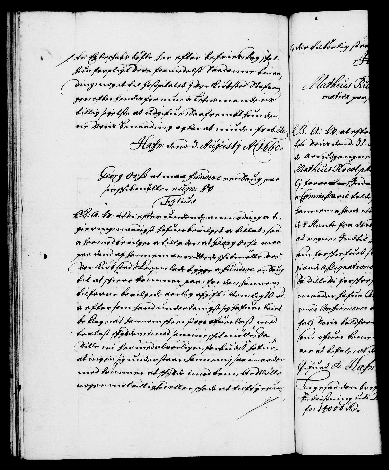 Danske Kanselli 1572-1799, RA/EA-3023/F/Fc/Fca/Fcaa/L0009: Norske registre (mikrofilm), 1657-1660, p. 203b