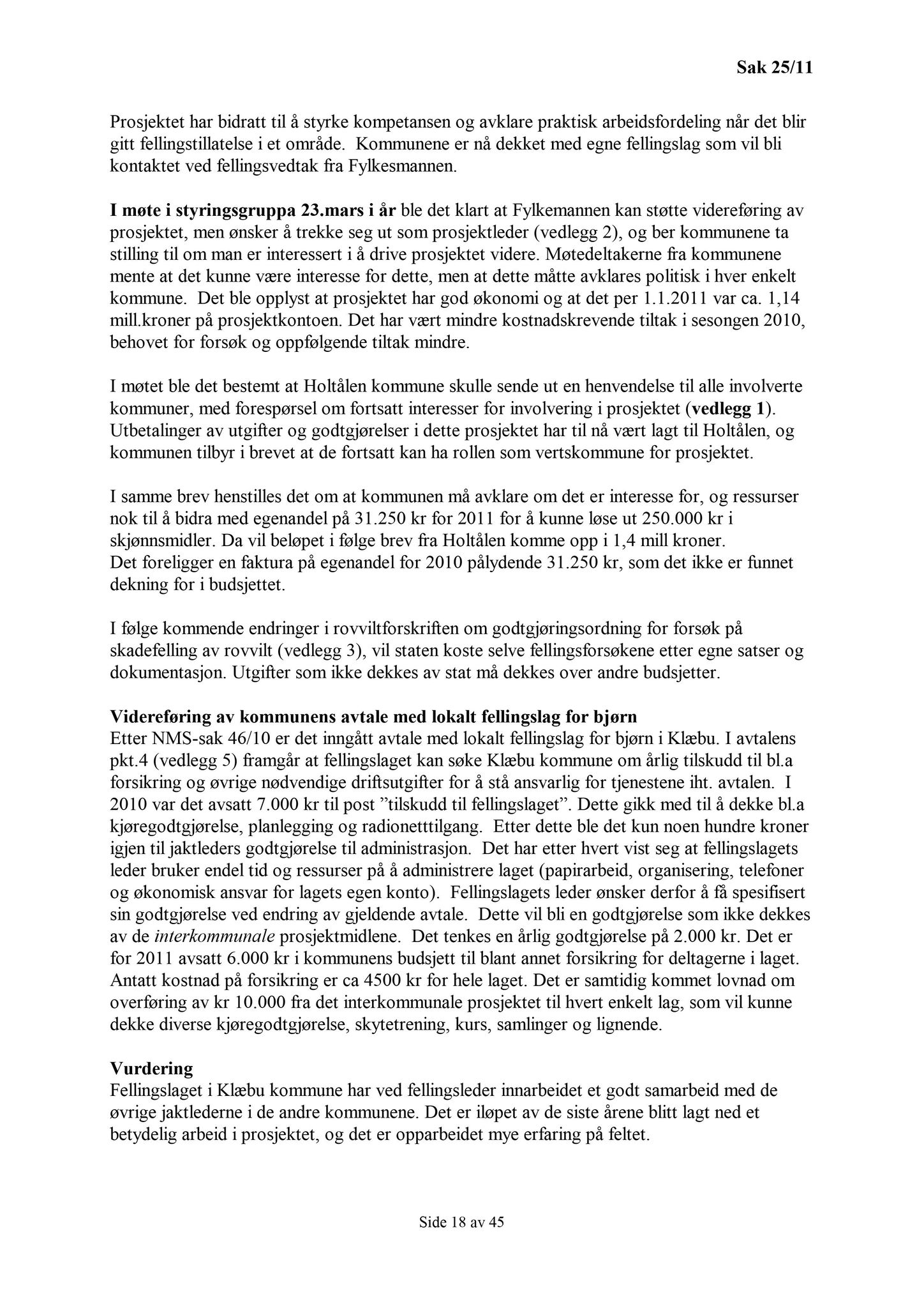 Klæbu Kommune, TRKO/KK/13-NMS/L004: Utvalg for næring, miljø og samferdsel, 2011, p. 266