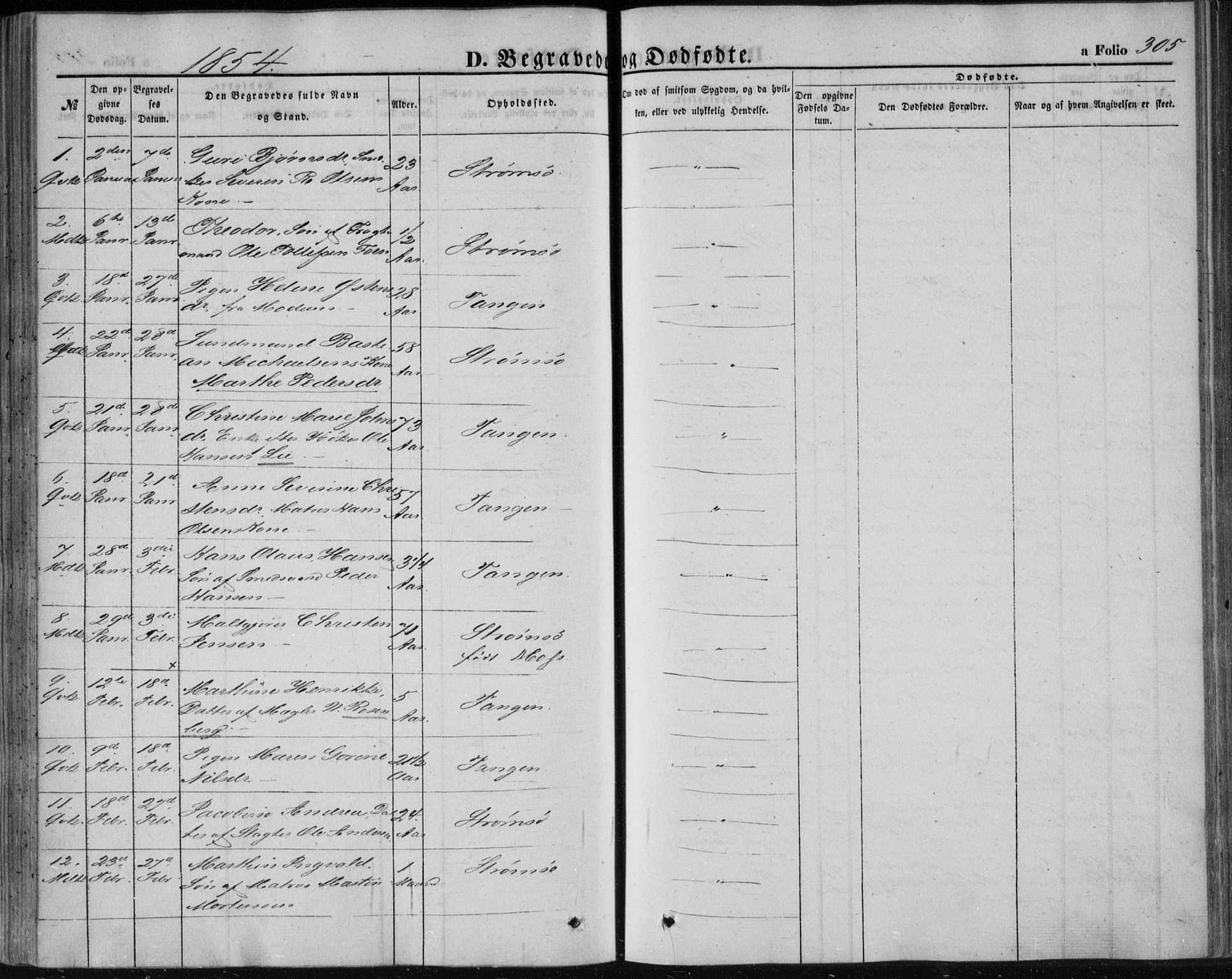 Strømsø kirkebøker, SAKO/A-246/F/Fa/L0014: Parish register (official) no. I 14, 1848-1858, p. 305
