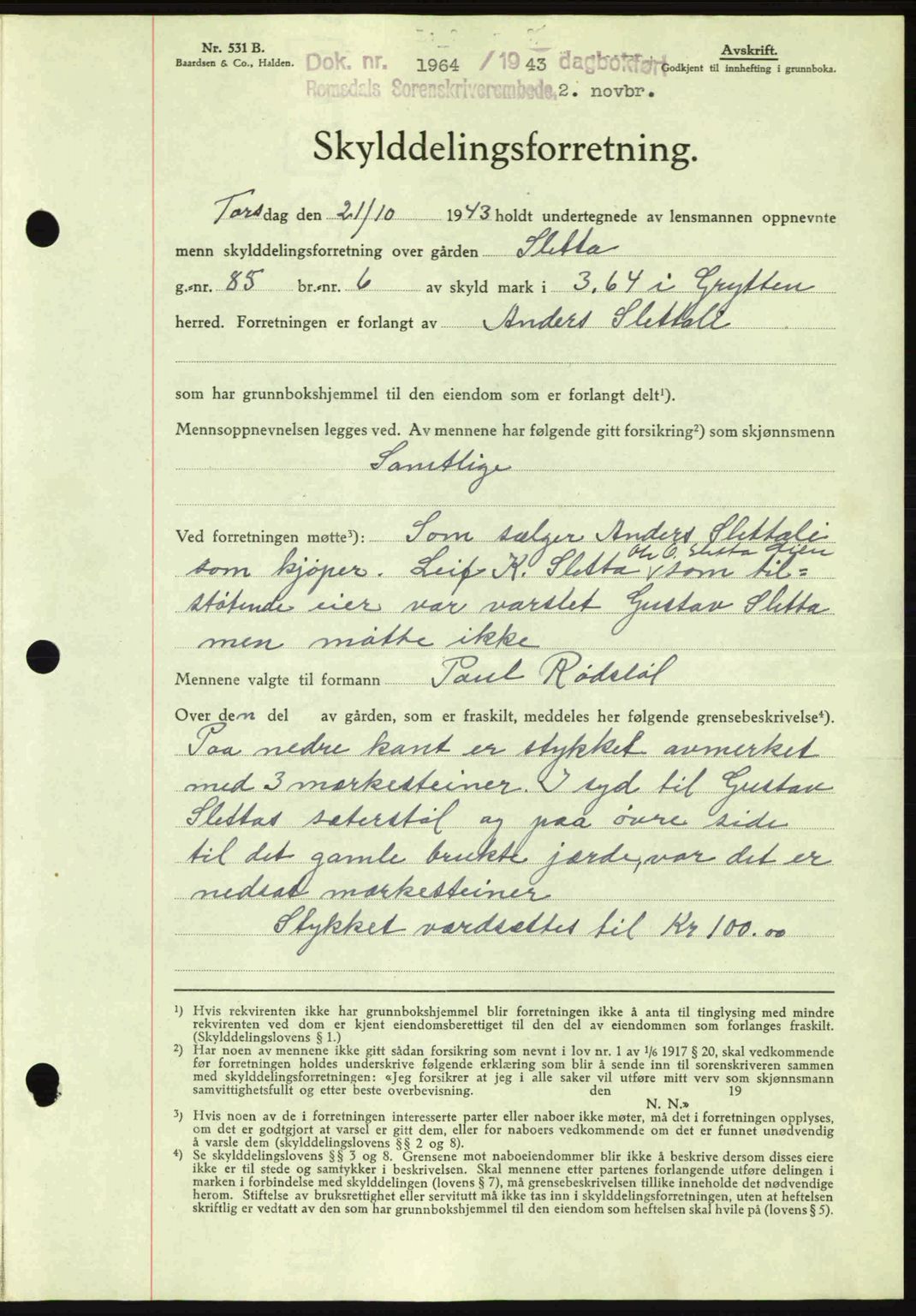 Romsdal sorenskriveri, AV/SAT-A-4149/1/2/2C: Mortgage book no. A15, 1943-1944, Diary no: : 1964/1943