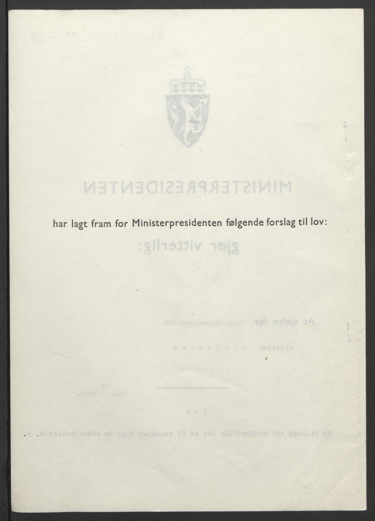 NS-administrasjonen 1940-1945 (Statsrådsekretariatet, de kommisariske statsråder mm), RA/S-4279/D/Db/L0099: Lover, 1943, p. 750
