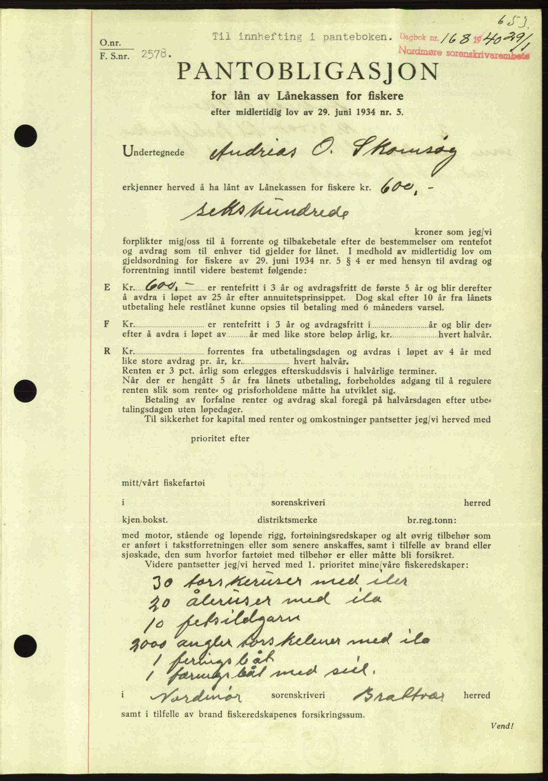 Nordmøre sorenskriveri, AV/SAT-A-4132/1/2/2Ca: Mortgage book no. B86, 1939-1940, Diary no: : 168/1940