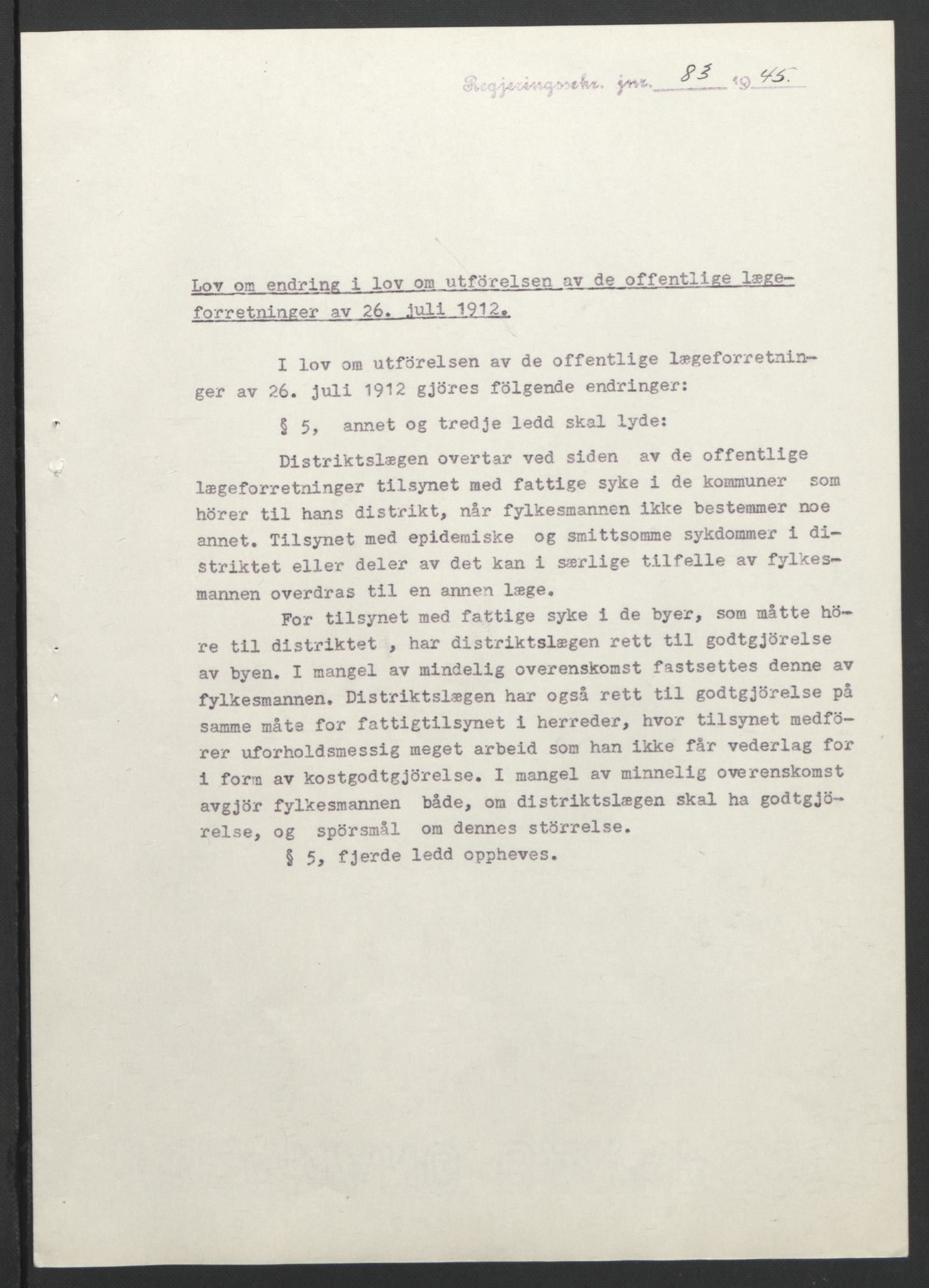 NS-administrasjonen 1940-1945 (Statsrådsekretariatet, de kommisariske statsråder mm), AV/RA-S-4279/D/Db/L0101/0001: -- / Lover og vedtak, 1945, p. 164