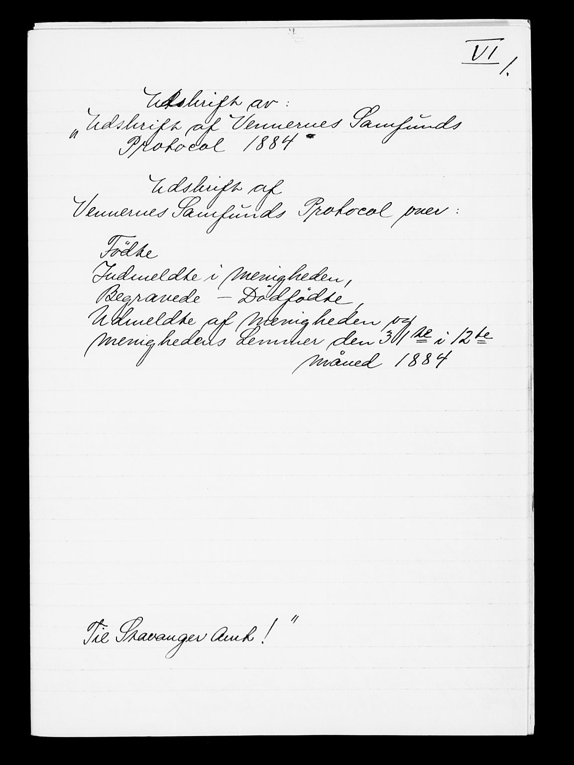 Pa 0160 - Vennenes Samfunn, Stavanger, AV/SAST-A-100269/F: Dissenter register no. -, 1840-1900