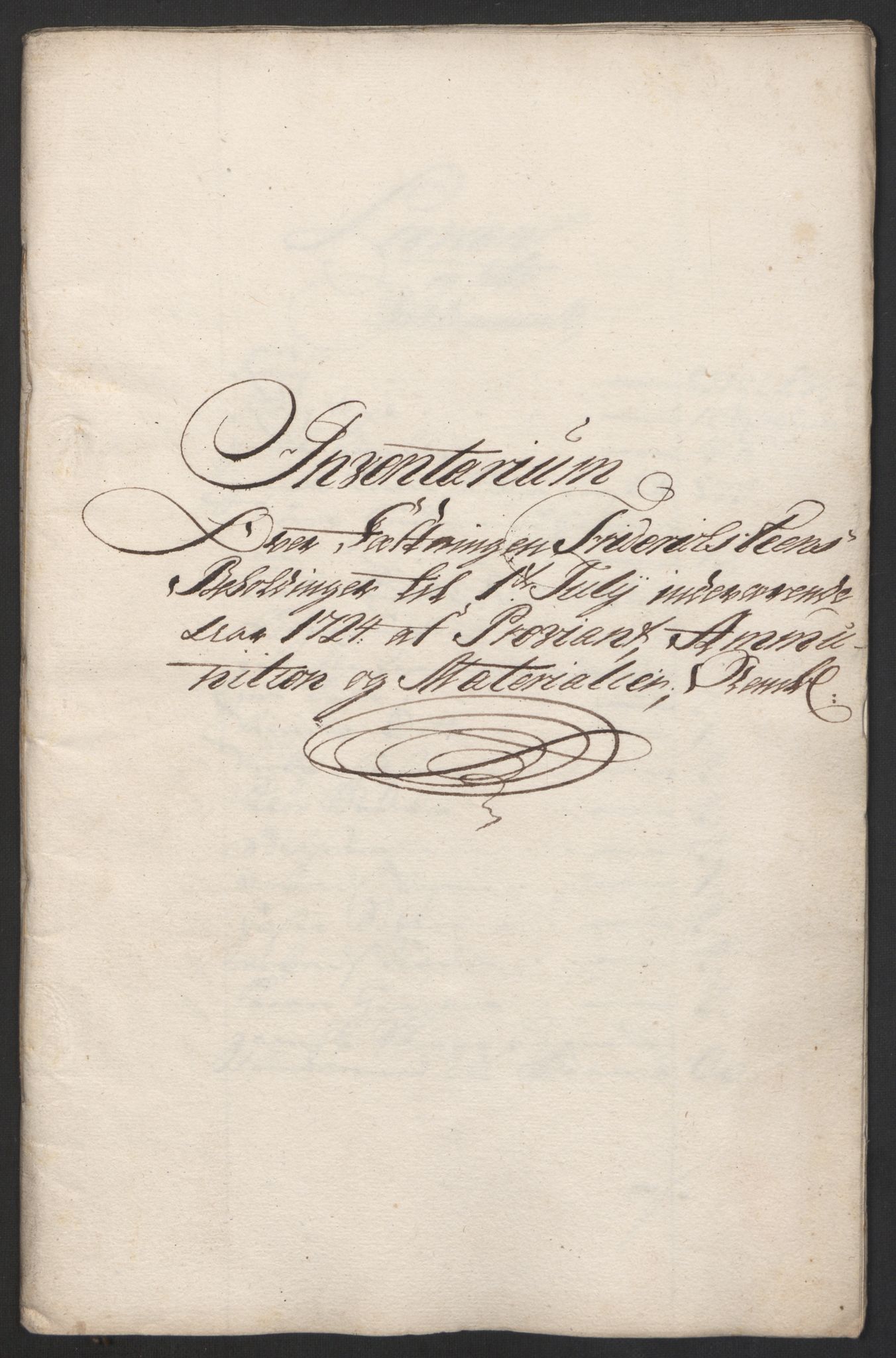 Kommanderende general (KG I) med Det norske krigsdirektorium, RA/EA-5419/D/L0153: Fredriksten festning: Brev, inventarfortegnelser og regnskapsekstrakter, 1724-1729, p. 168