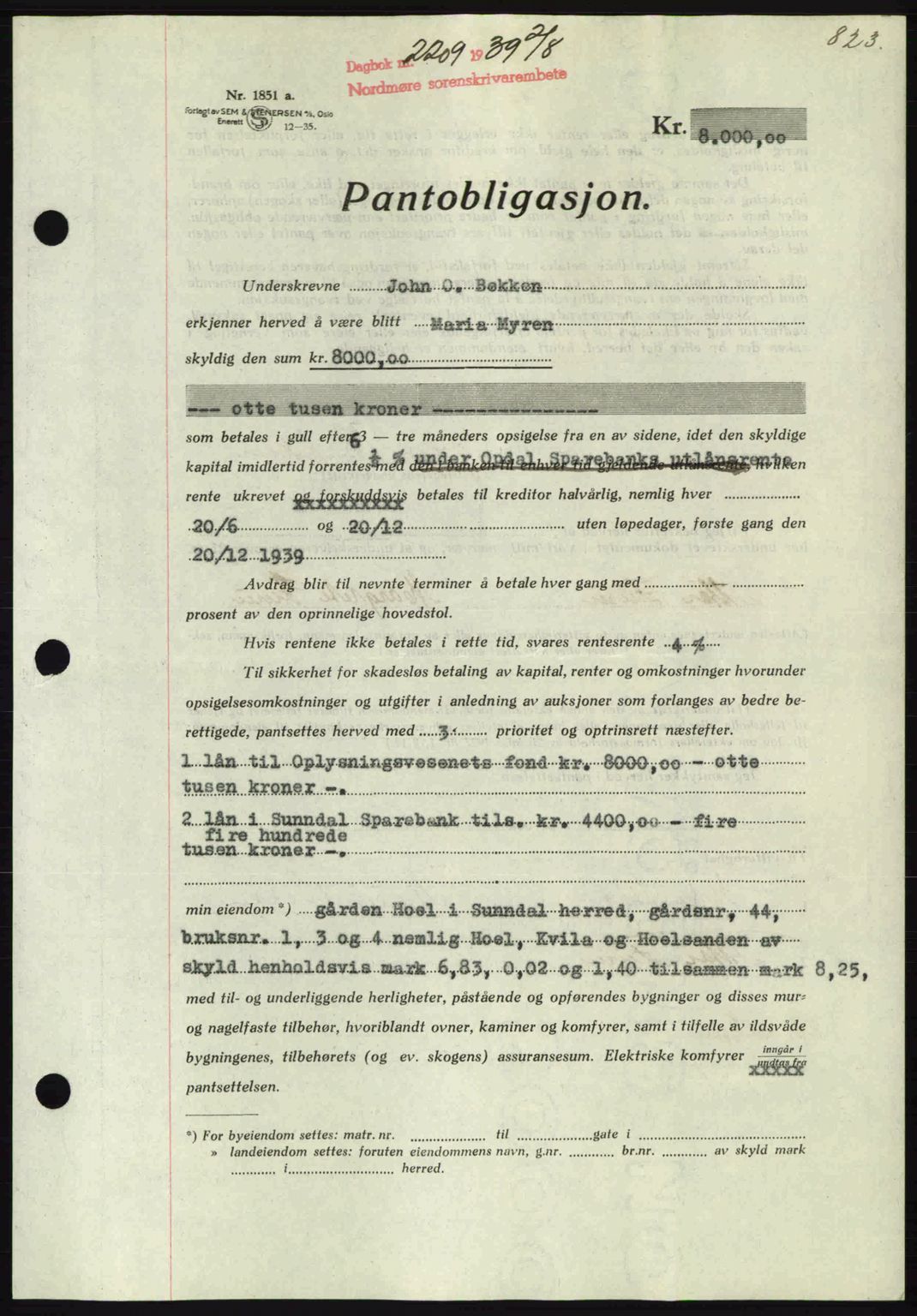 Nordmøre sorenskriveri, AV/SAT-A-4132/1/2/2Ca: Mortgage book no. B85, 1939-1939, Diary no: : 2209/1939