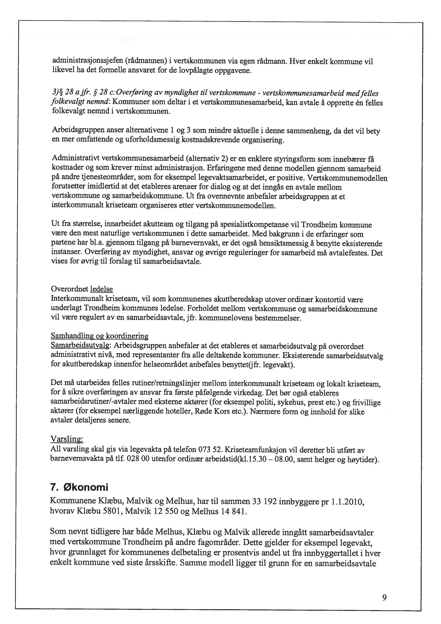 Klæbu Kommune, TRKO/KK/01-KS/L004: Kommunestyret - Møtedokumenter, 2011, p. 25