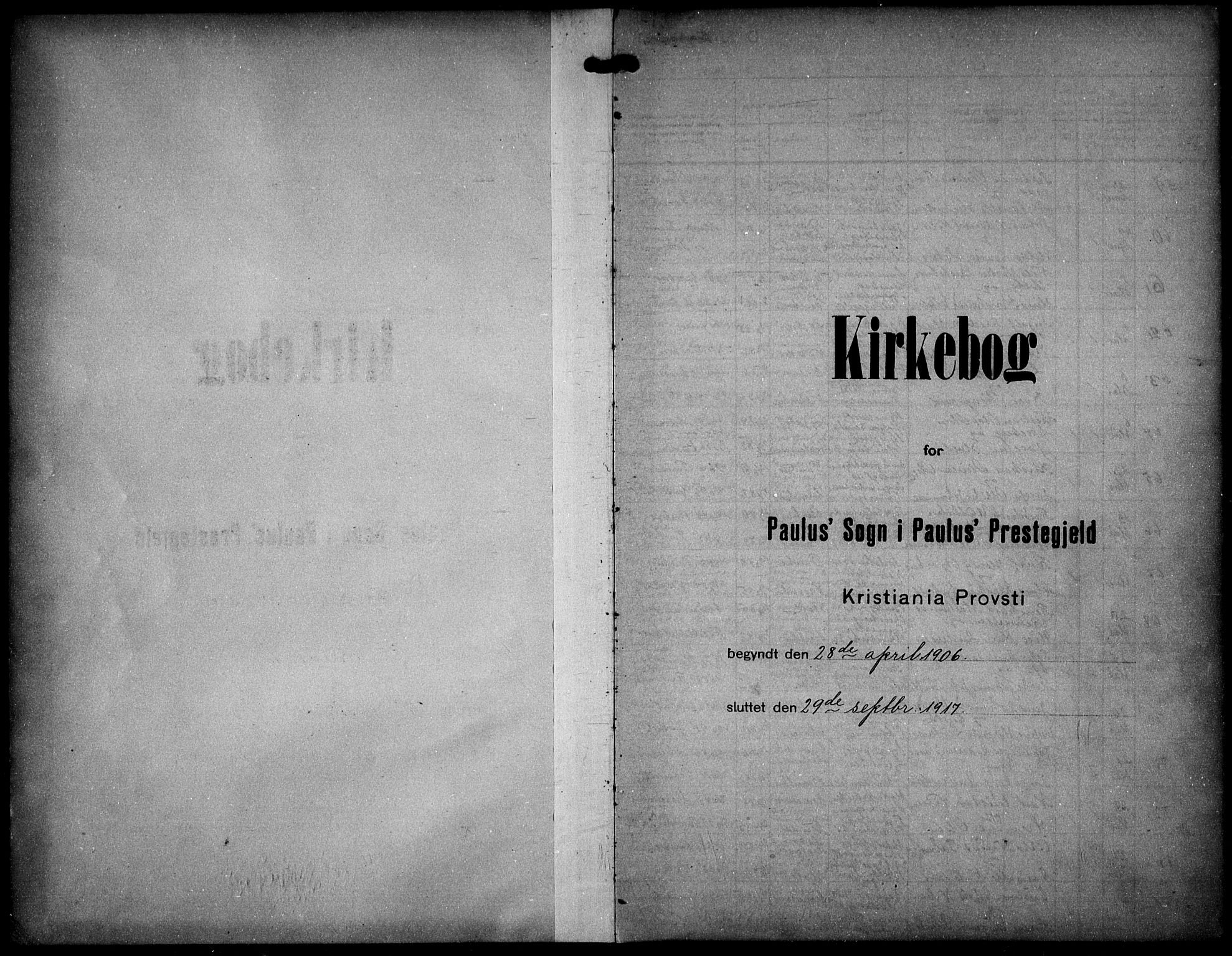 Paulus prestekontor Kirkebøker, AV/SAO-A-10871/F/Fa/L0017: Parish register (official) no. 17, 1906-1917