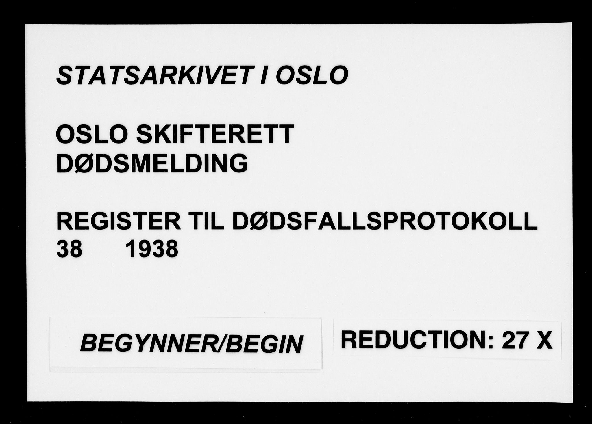 Oslo skifterett, AV/SAO-A-10383/F/Fa/Faa/L0038: Navneregister, 1938