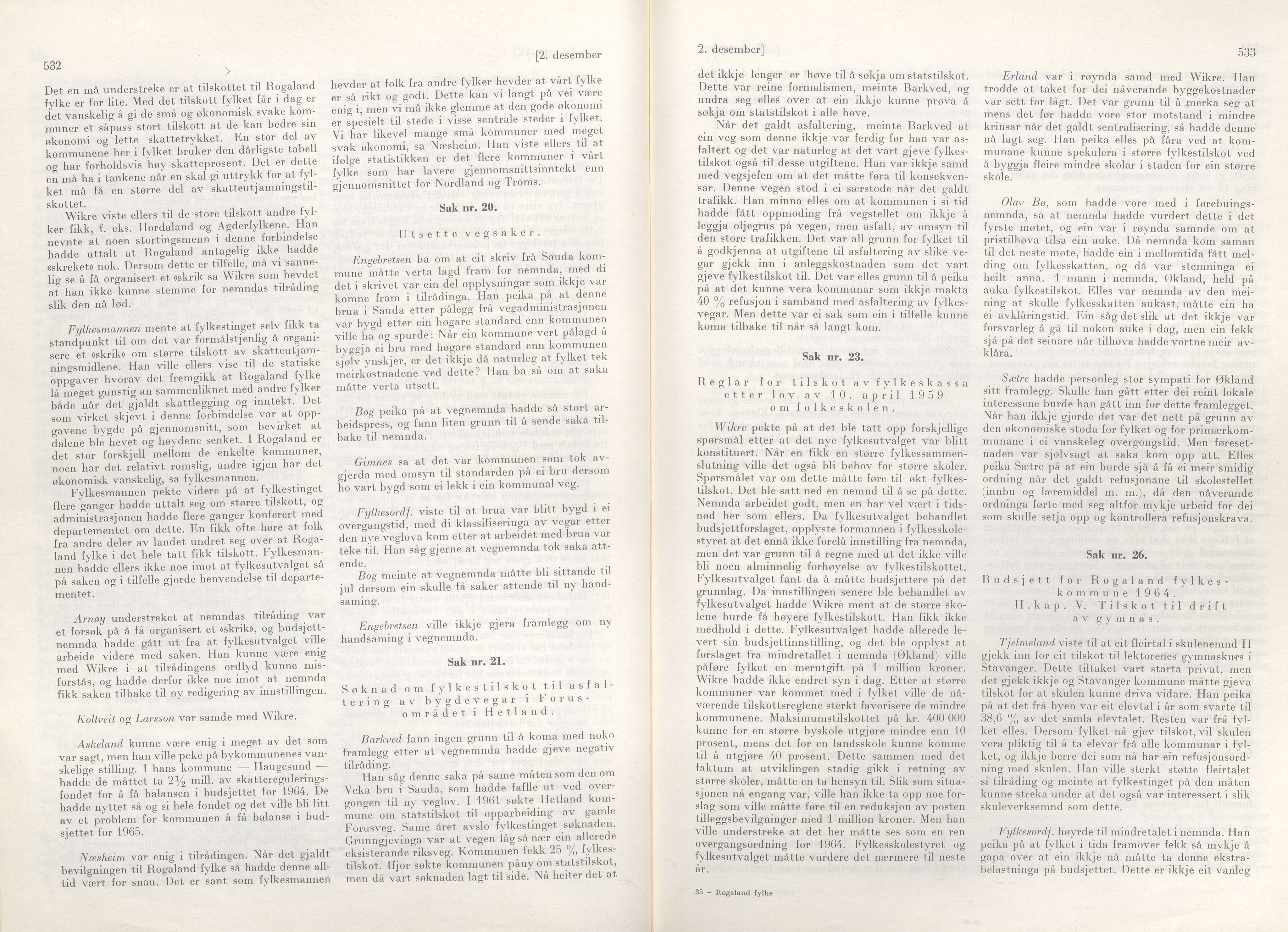 Rogaland fylkeskommune - Fylkesrådmannen , IKAR/A-900/A/Aa/Aaa/L0083: Møtebok , 1963, p. 532-533