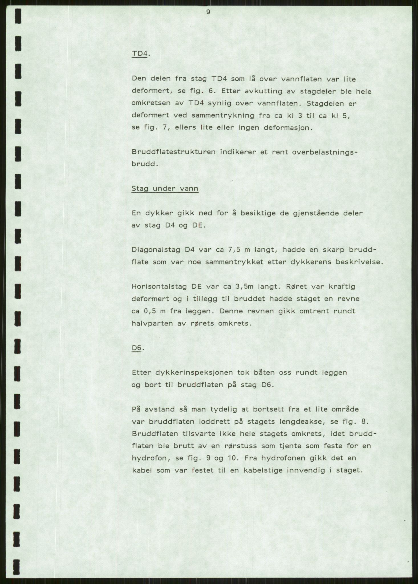 Justisdepartementet, Granskningskommisjonen ved Alexander Kielland-ulykken 27.3.1980, AV/RA-S-1165/D/L0006: A Alexander L. Kielland (Doku.liste + A3-A6, A11-A13, A18-A20-A21, A23, A31 av 31)/Dykkerjournaler, 1980-1981, p. 562