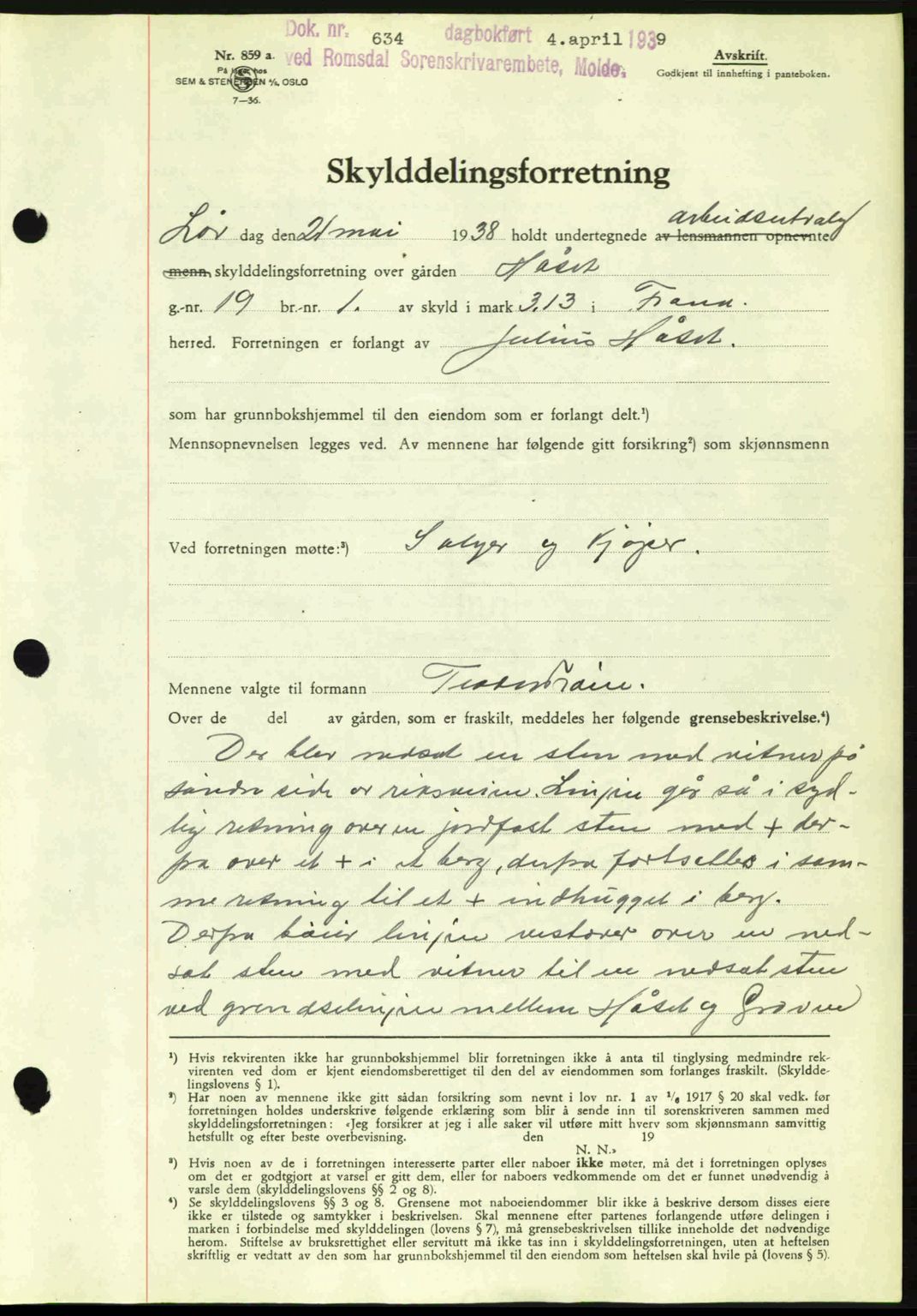 Romsdal sorenskriveri, AV/SAT-A-4149/1/2/2C: Mortgage book no. A6, 1938-1939, Diary no: : 634/1939