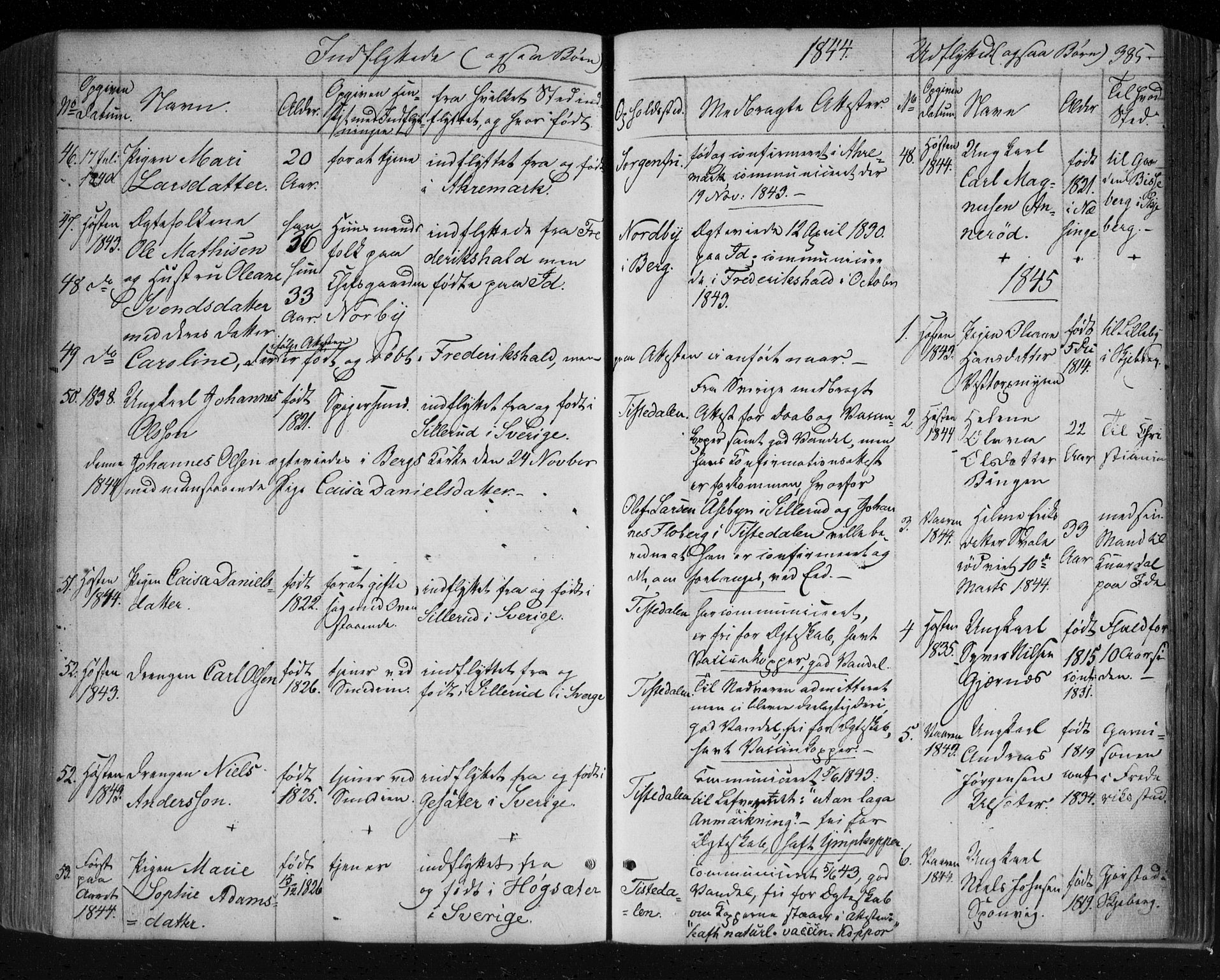 Berg prestekontor Kirkebøker, AV/SAO-A-10902/F/Fa/L0004: Parish register (official) no. I 4, 1843-1860, p. 385