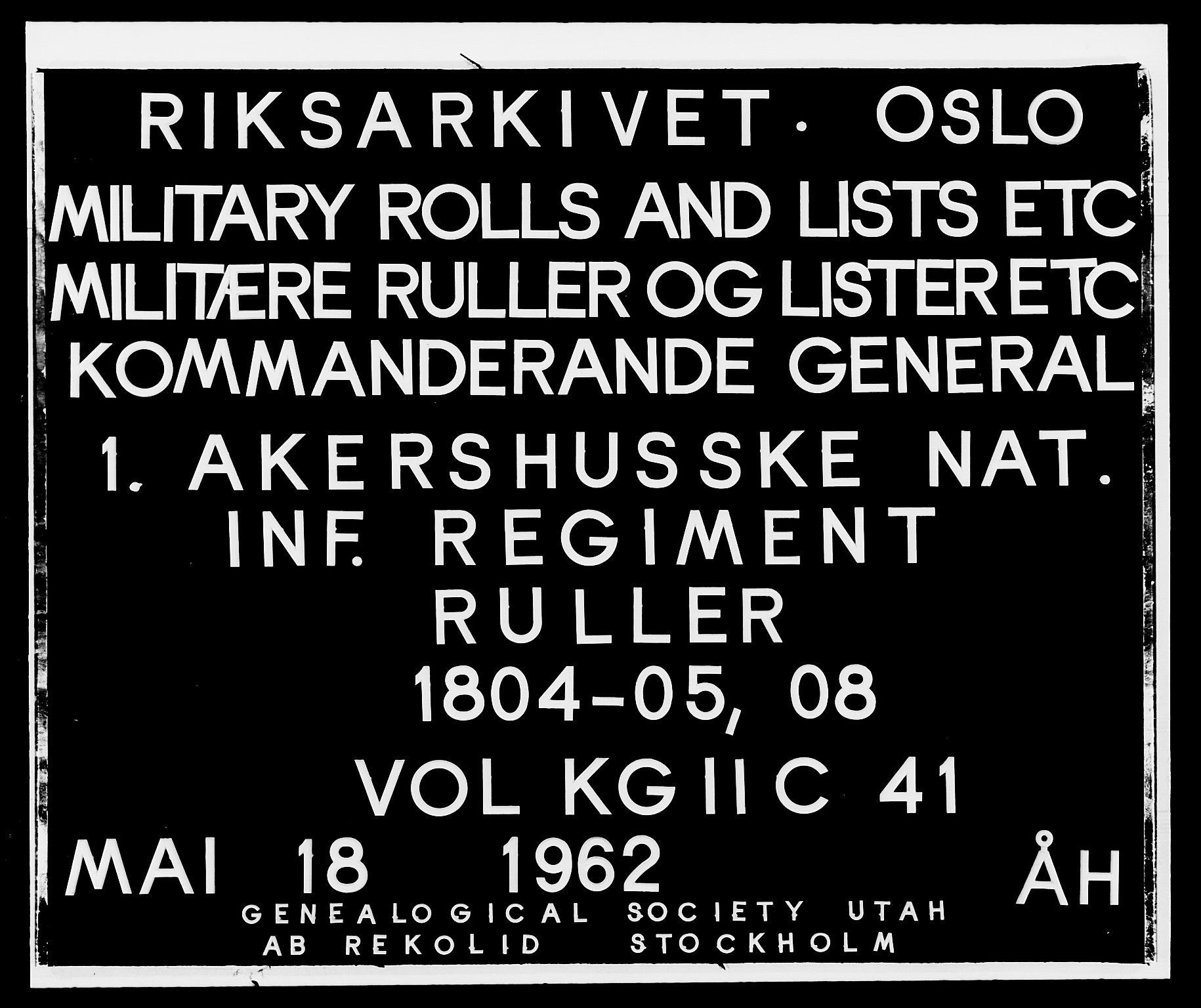 Generalitets- og kommissariatskollegiet, Det kongelige norske kommissariatskollegium, RA/EA-5420/E/Eh/L0041: 1. Akershusiske nasjonale infanteriregiment, 1804-1808, p. 1