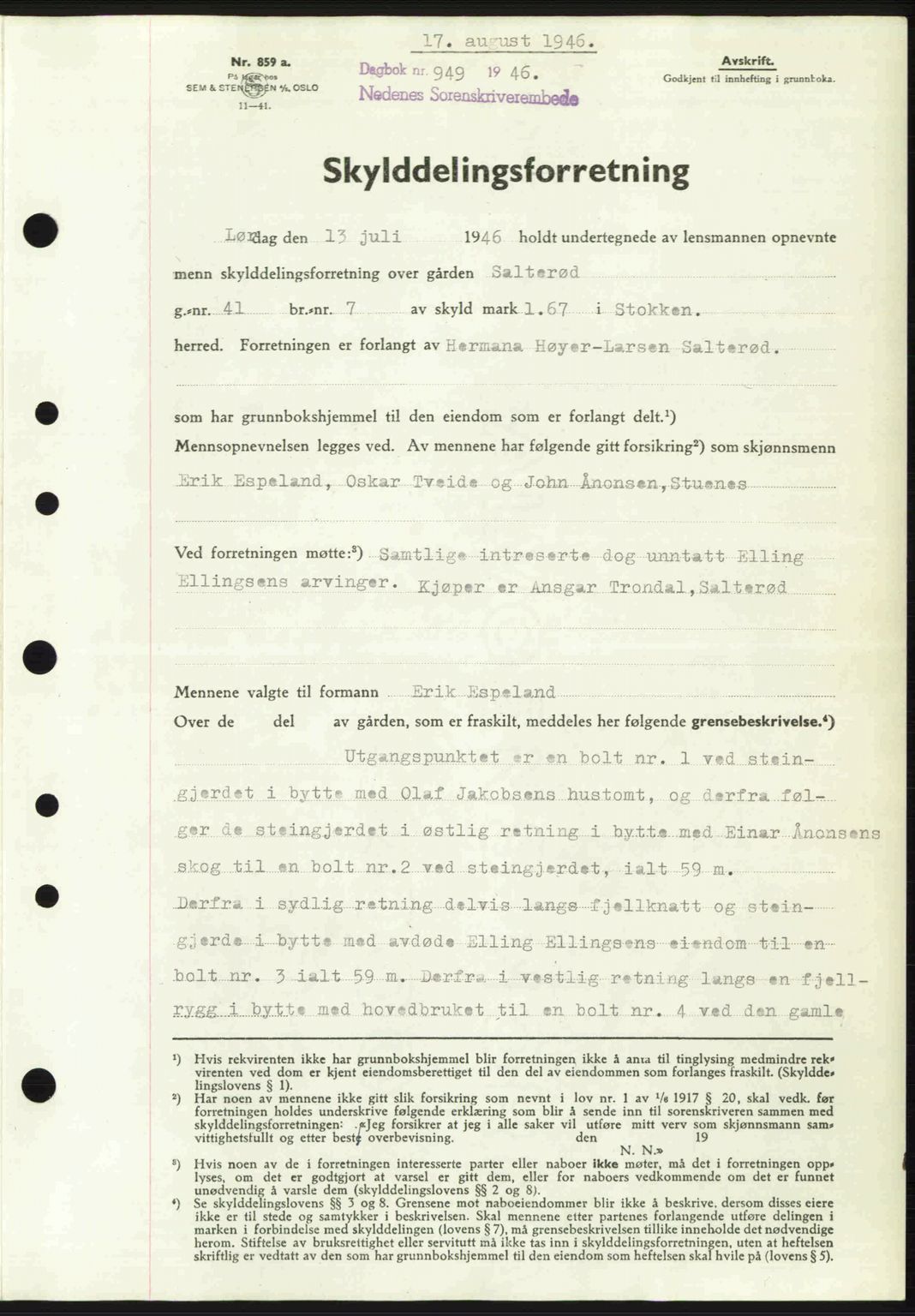 Nedenes sorenskriveri, SAK/1221-0006/G/Gb/Gba/L0055: Mortgage book no. A7, 1946-1946, Diary no: : 949/1946