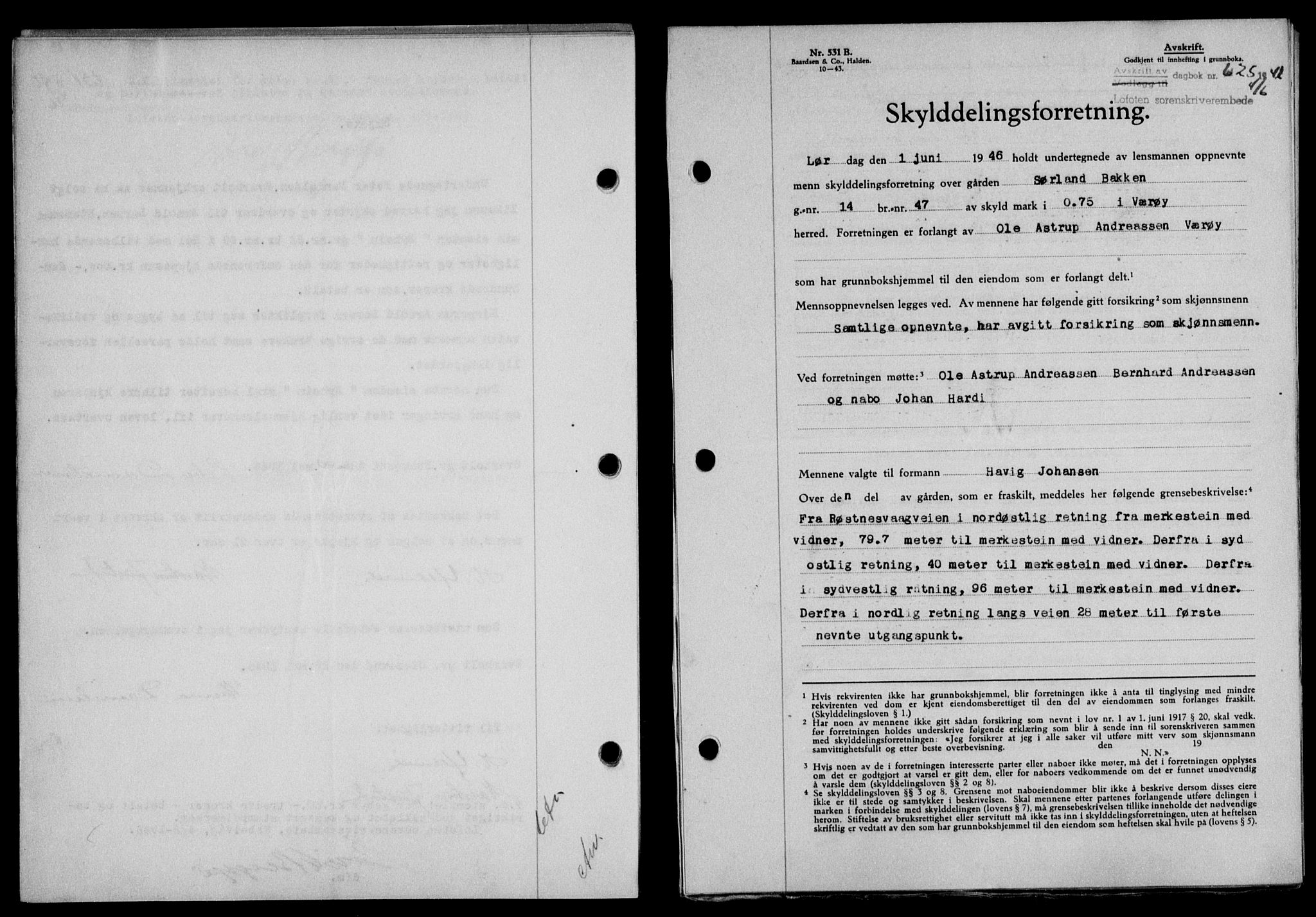 Lofoten sorenskriveri, SAT/A-0017/1/2/2C/L0014a: Mortgage book no. 14a, 1946-1946, Diary no: : 625/1946