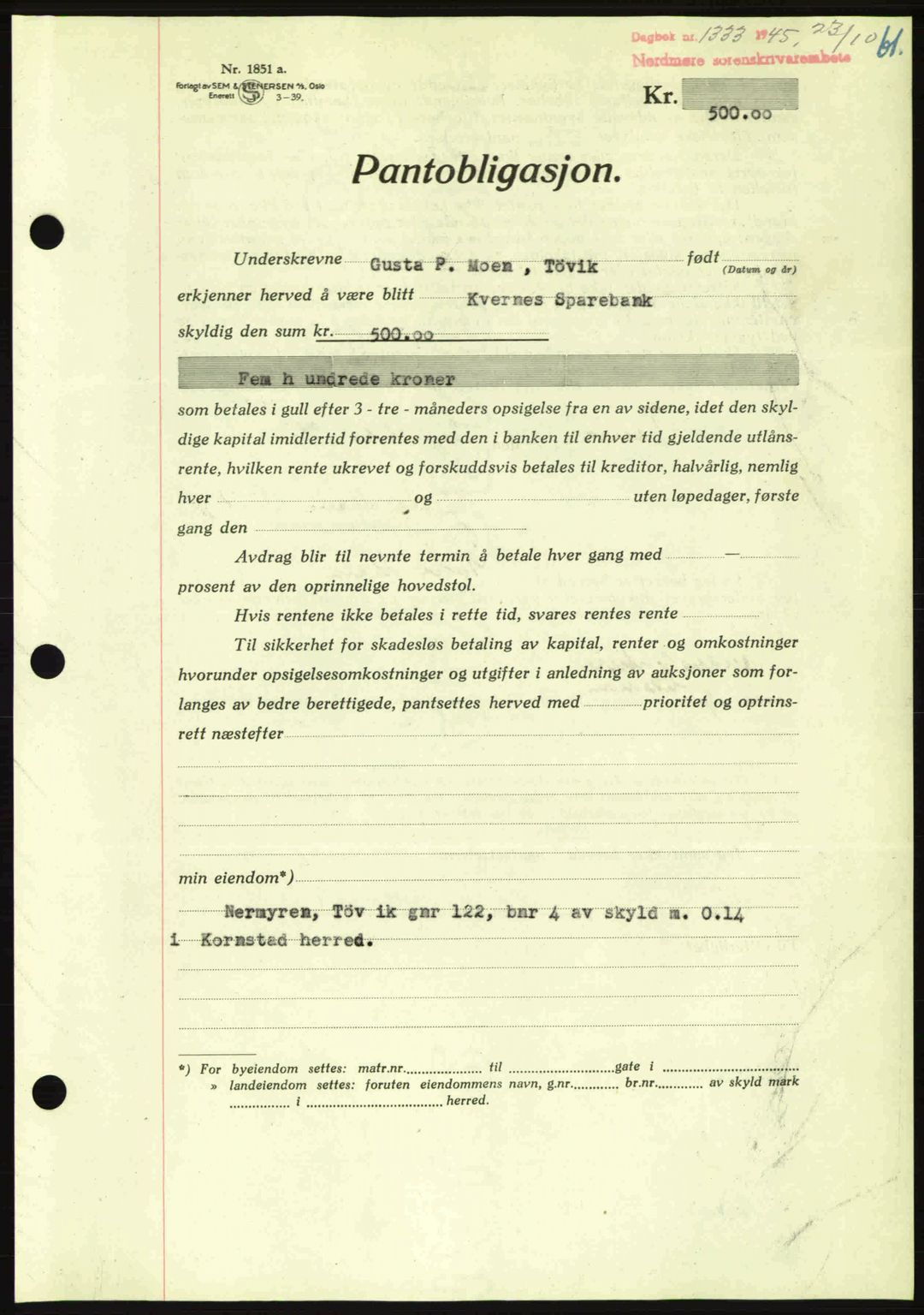 Nordmøre sorenskriveri, AV/SAT-A-4132/1/2/2Ca: Mortgage book no. B93a, 1945-1945, Diary no: : 1333/1945