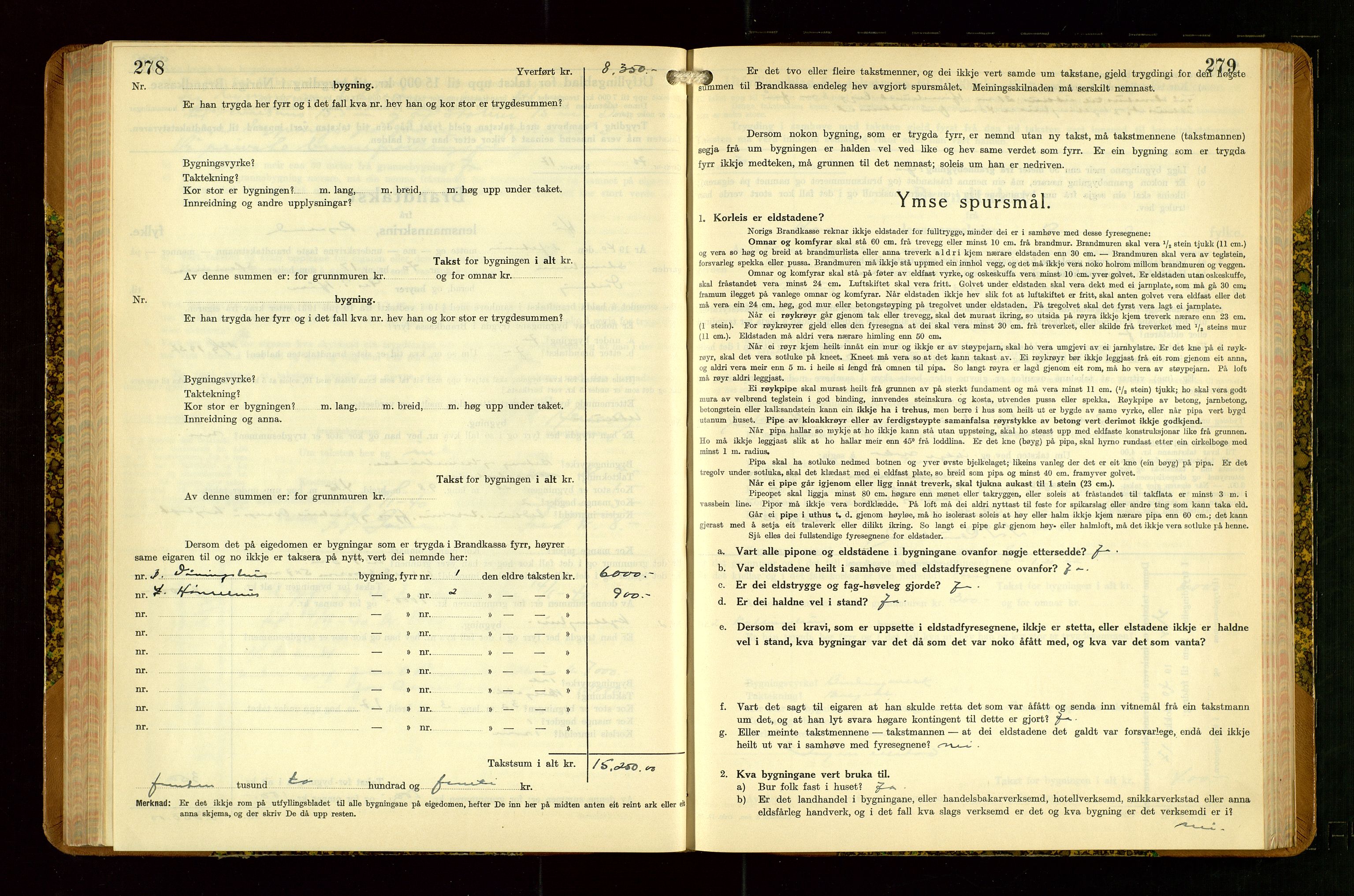 Hå lensmannskontor, SAST/A-100456/Goa/L0007: Takstprotokoll (skjema), 1938-1949, p. 278-279