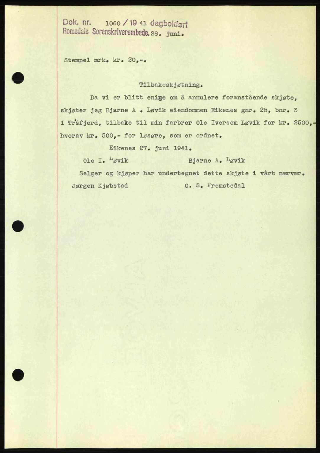 Romsdal sorenskriveri, AV/SAT-A-4149/1/2/2C: Mortgage book no. A10, 1941-1941, Diary no: : 1060/1941