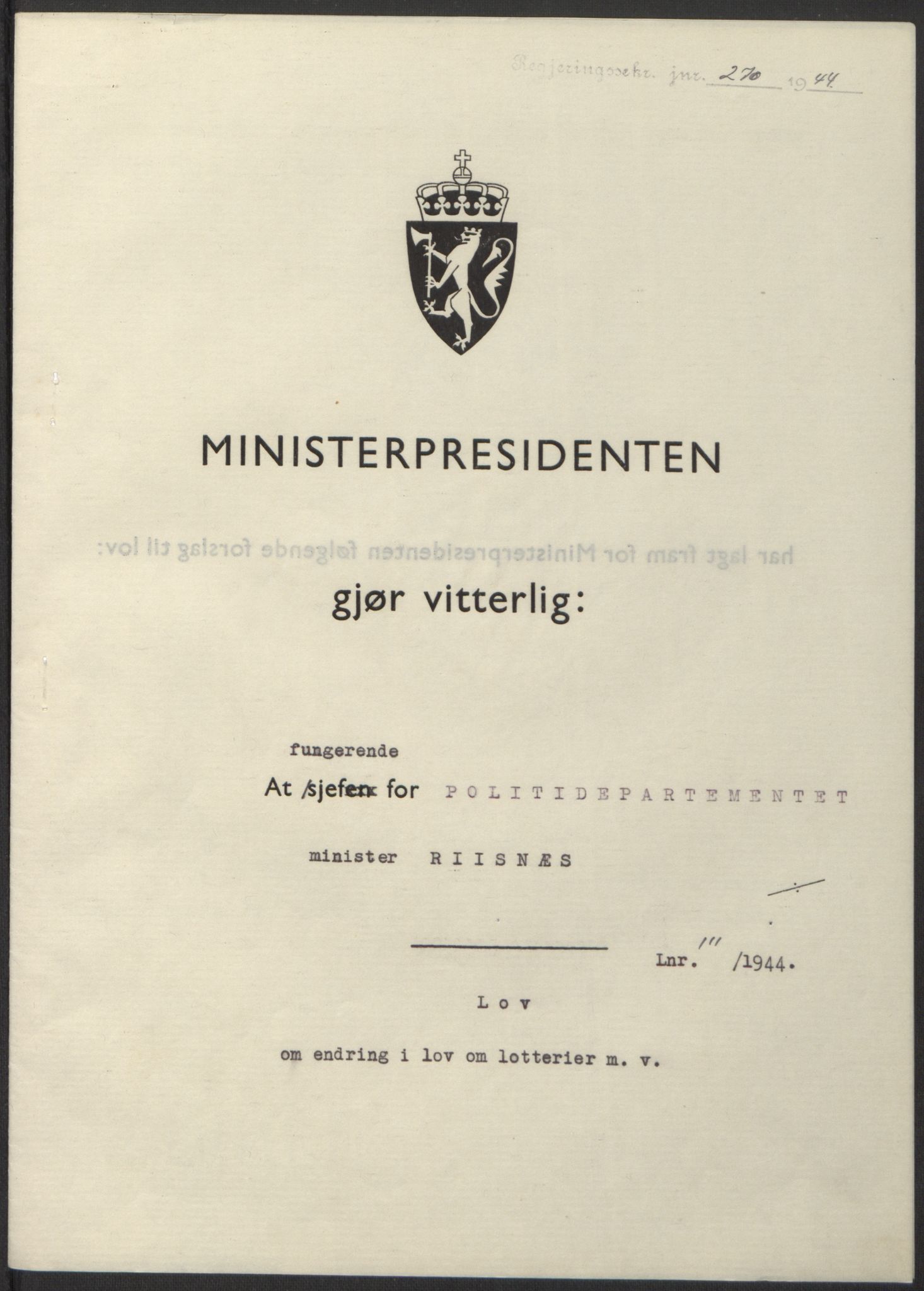 NS-administrasjonen 1940-1945 (Statsrådsekretariatet, de kommisariske statsråder mm), RA/S-4279/D/Db/L0100: Lover, 1944, p. 525