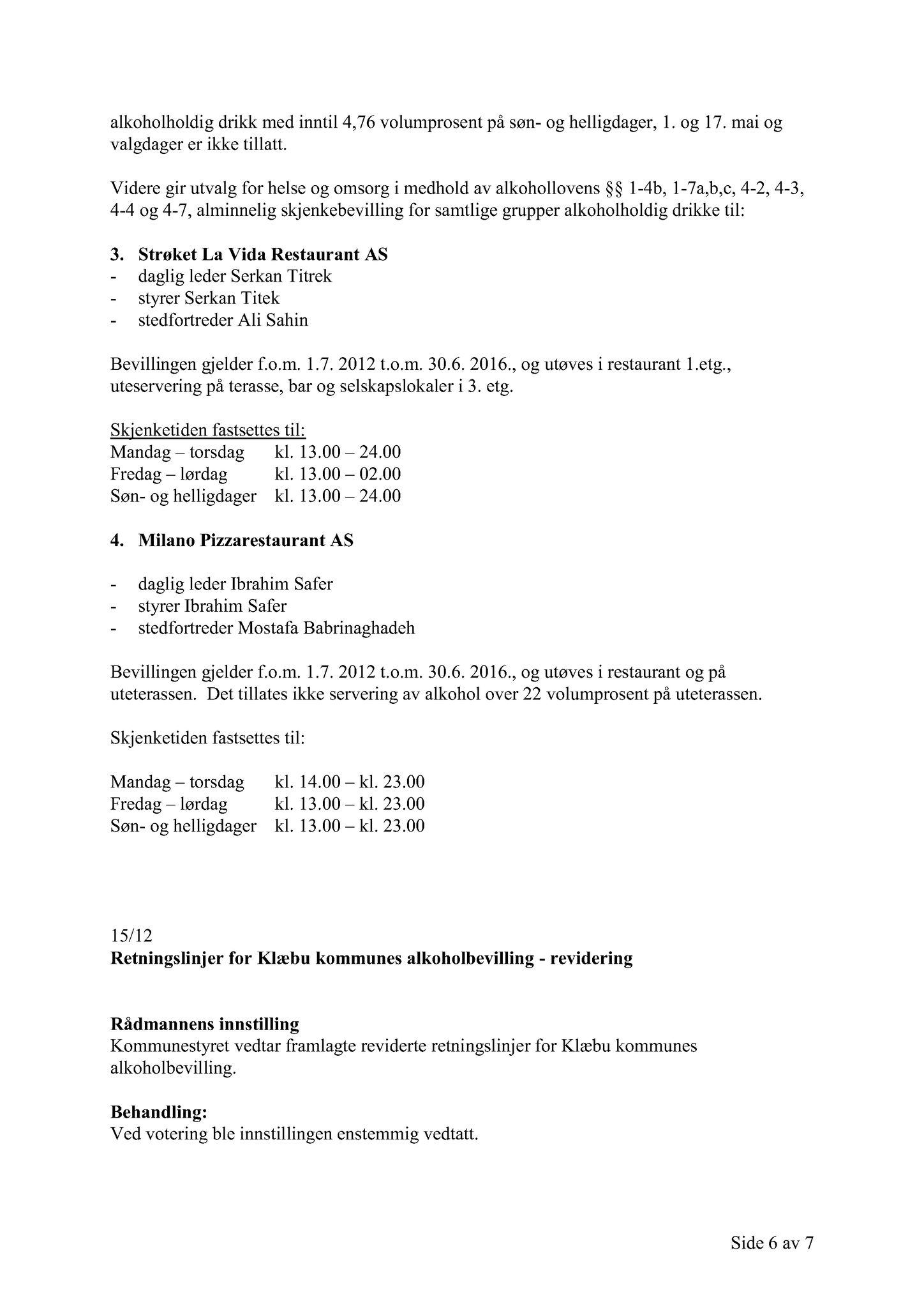 Klæbu Kommune, TRKO/KK/05-UOm/L003: Utvalg for omsorg - Møtedokumenter, 2012, p. 159