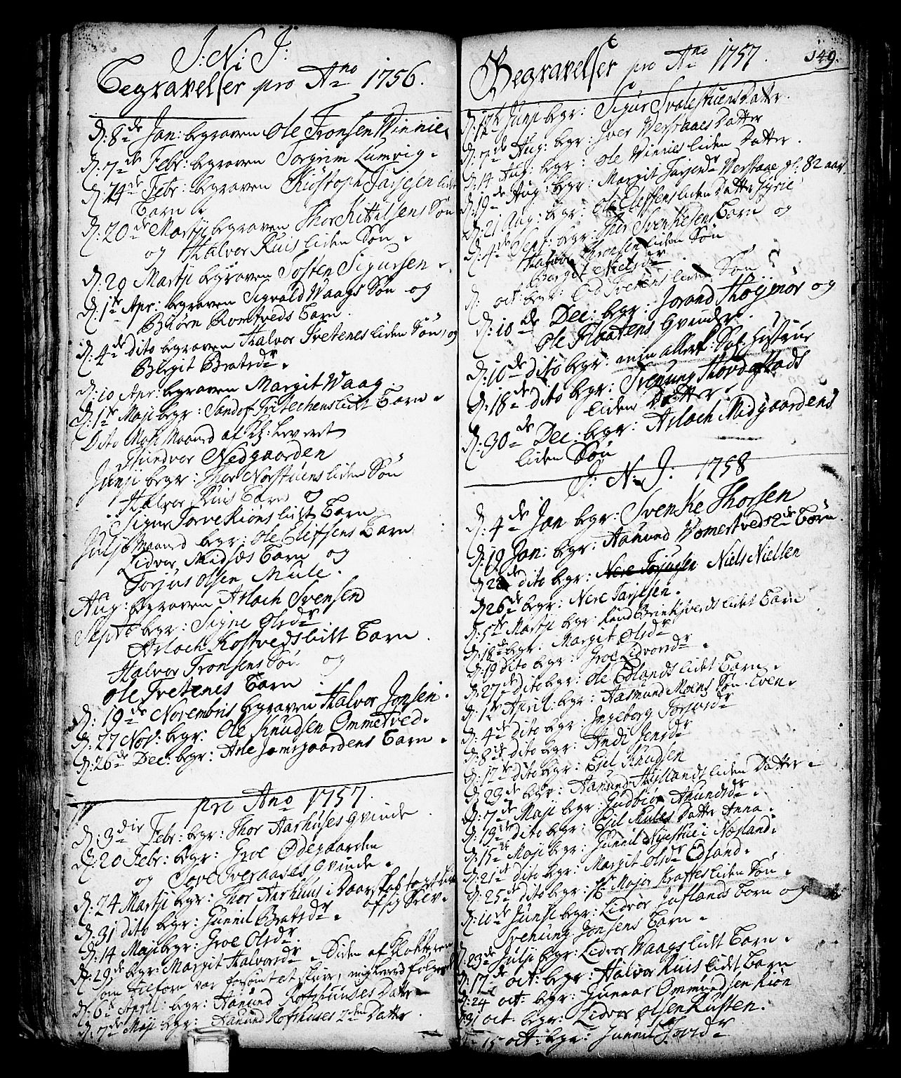 Vinje kirkebøker, AV/SAKO-A-312/F/Fa/L0001: Parish register (official) no. I 1, 1717-1766, p. 149