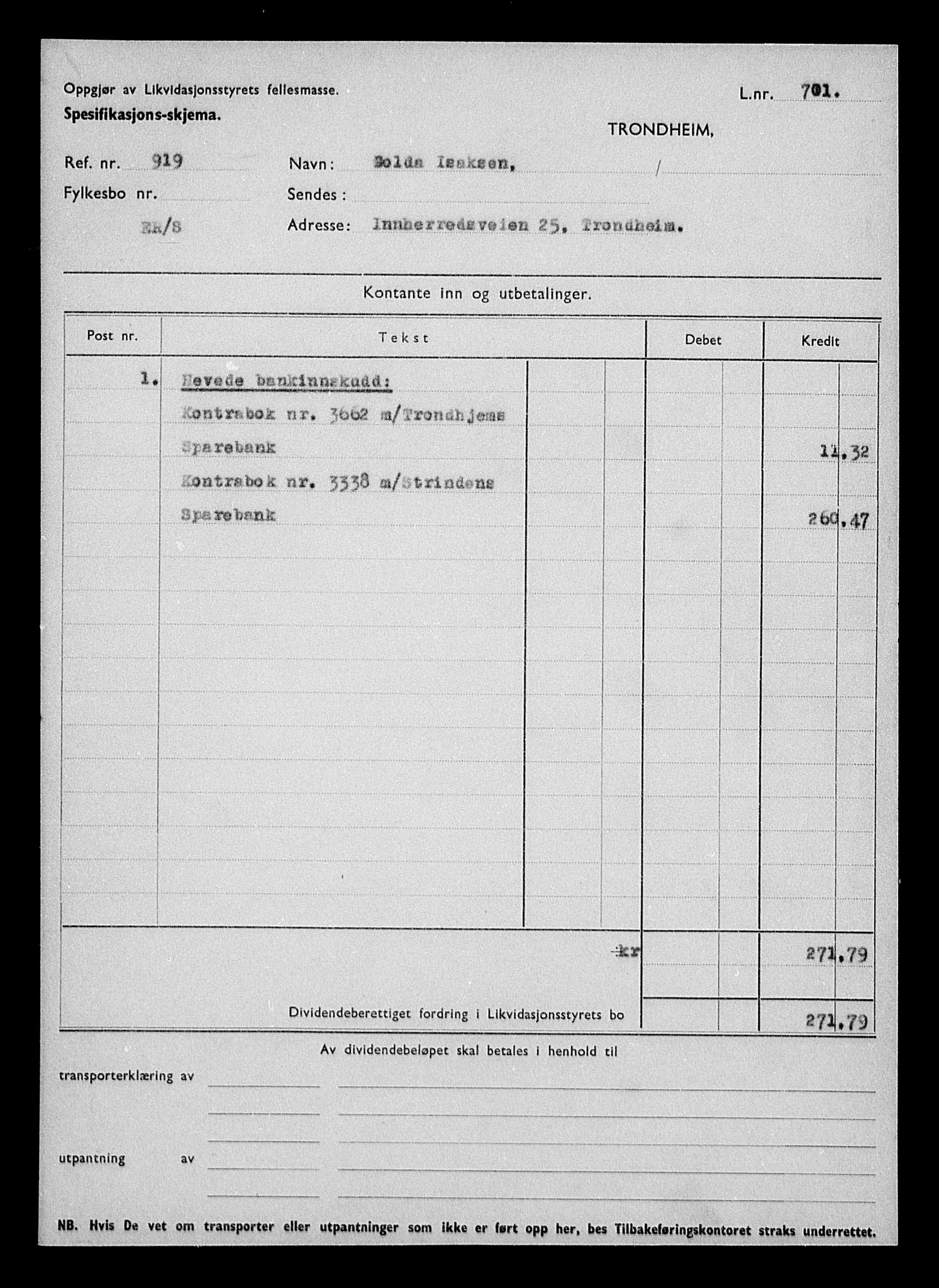 Justisdepartementet, Tilbakeføringskontoret for inndratte formuer, AV/RA-S-1564/H/Hc/Hca/L0897: --, 1945-1947, p. 14