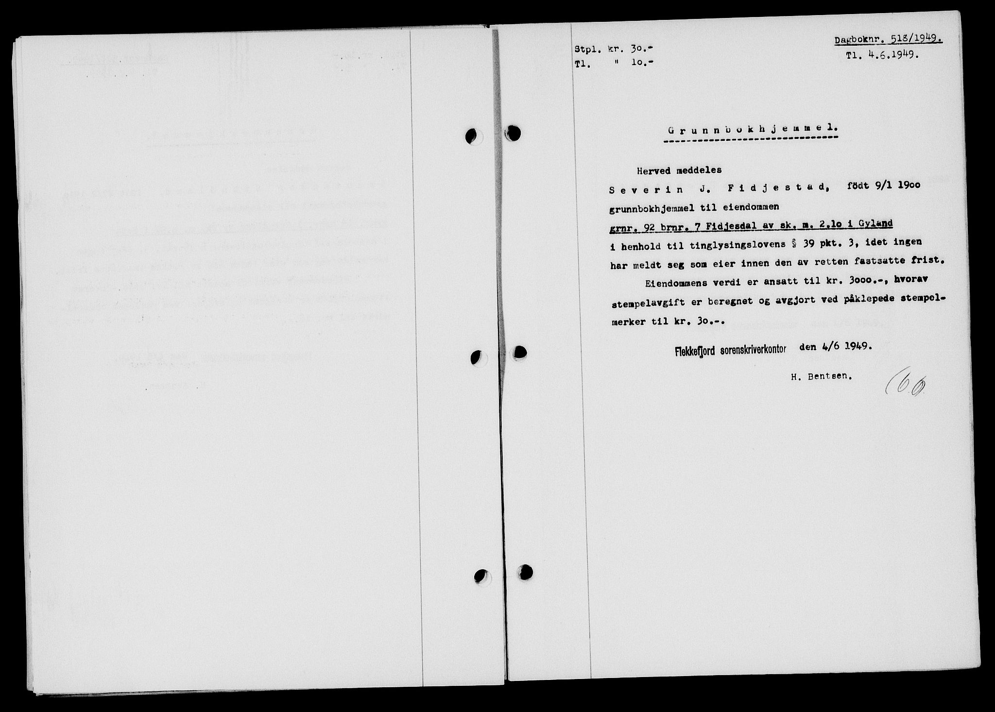 Flekkefjord sorenskriveri, SAK/1221-0001/G/Gb/Gba/L0065: Mortgage book no. A-13, 1949-1949, Diary no: : 518/1949