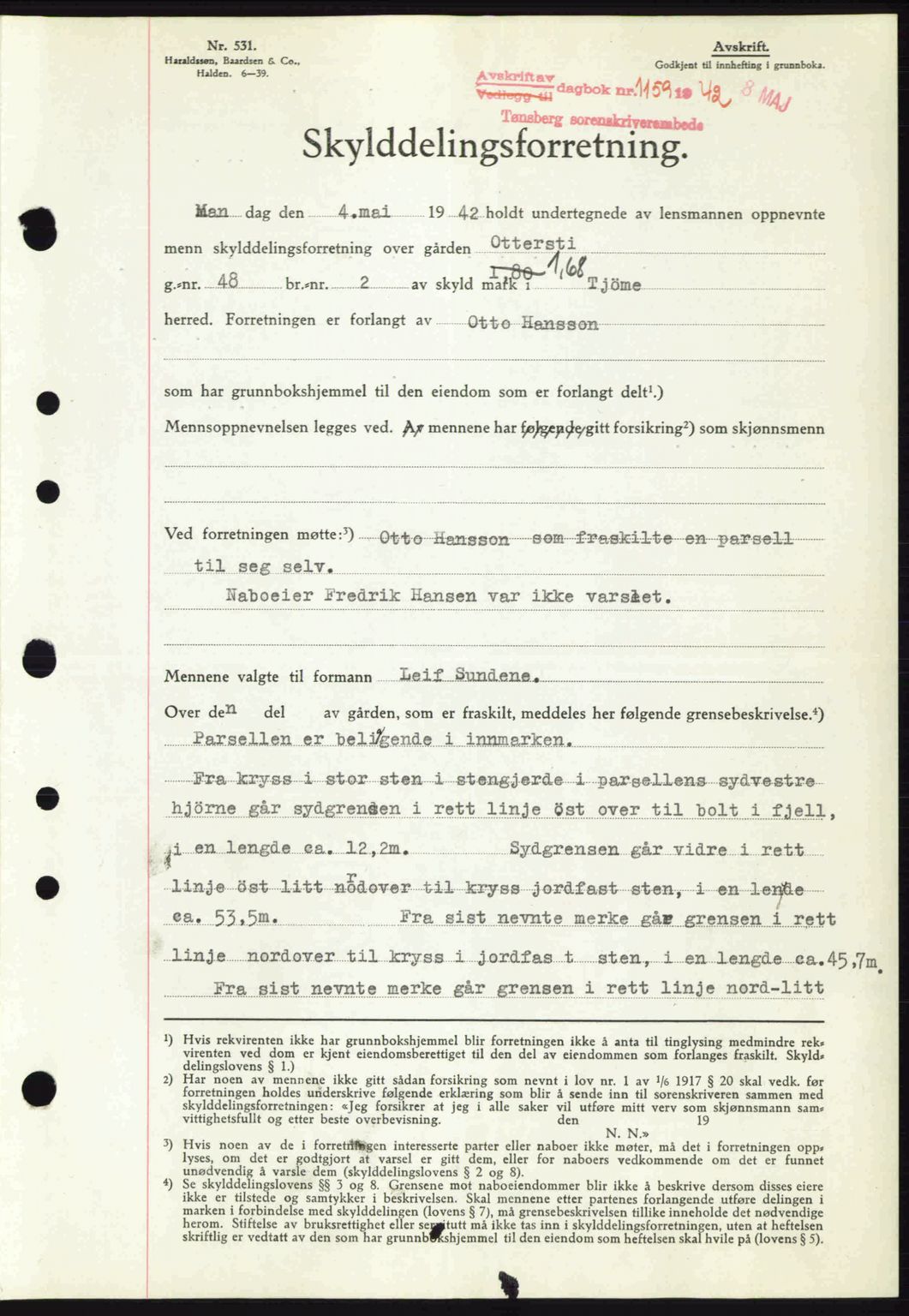 Tønsberg sorenskriveri, AV/SAKO-A-130/G/Ga/Gaa/L0011: Mortgage book no. A11, 1941-1942, Diary no: : 1159/1942