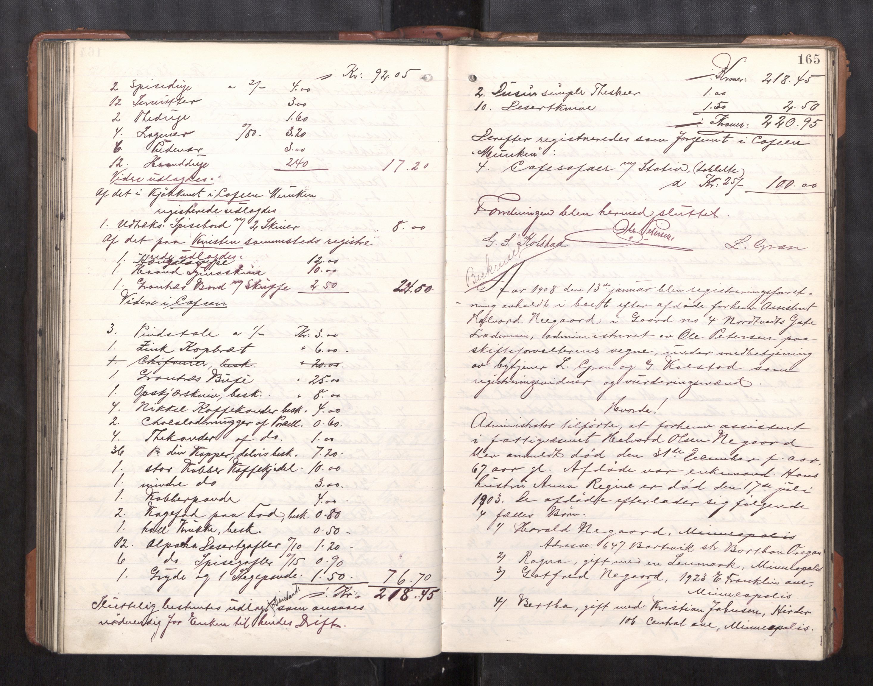 Trondheim byfogd, AV/SAT-A-0003/1/3/3C/L0025: Skifteregistreringsprotokoll - 24/1-14/7. (u/ register), 1906-1909, p. 165