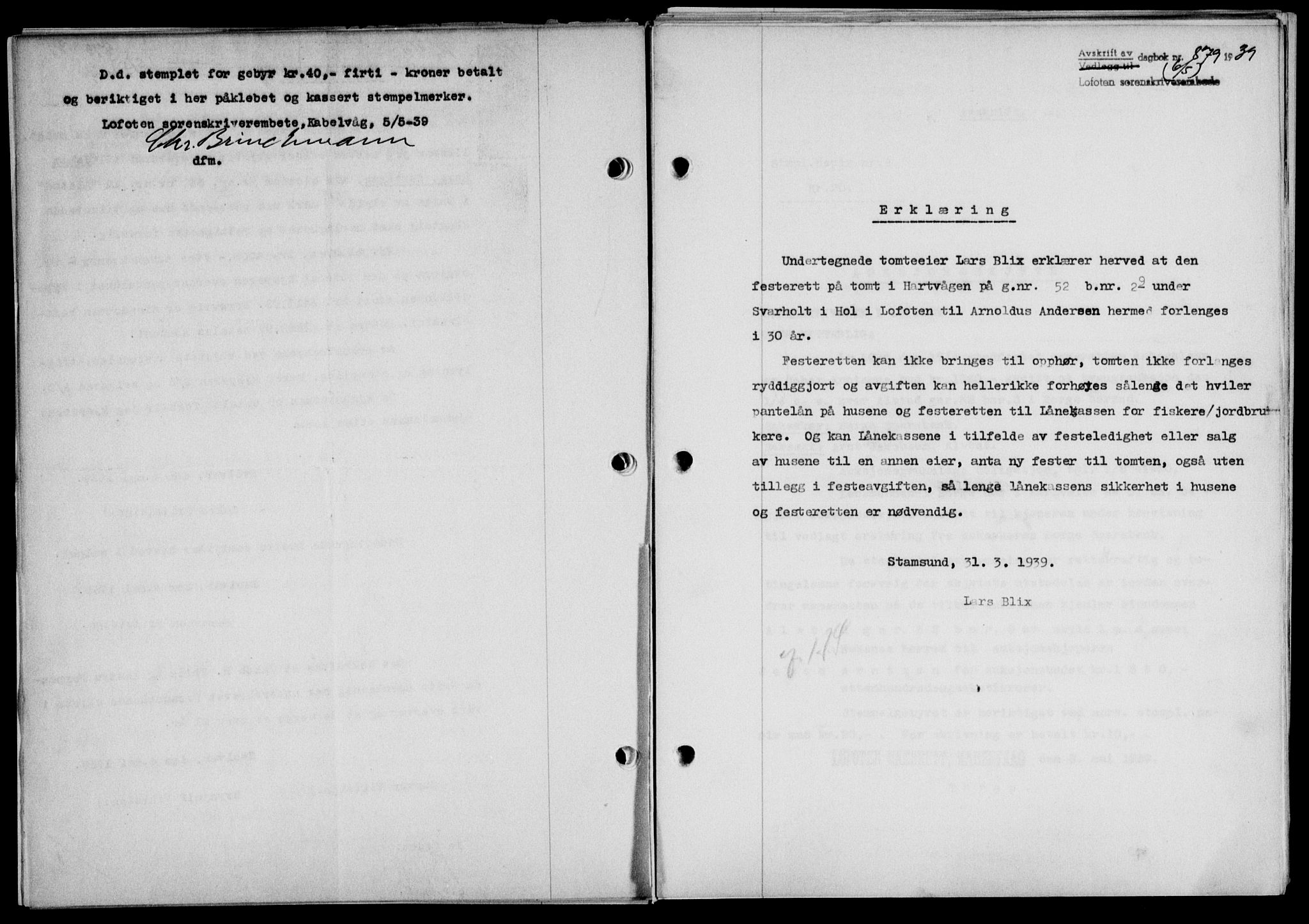 Lofoten sorenskriveri, SAT/A-0017/1/2/2C/L0005a: Mortgage book no. 5a, 1939-1939, Diary no: : 876/1939