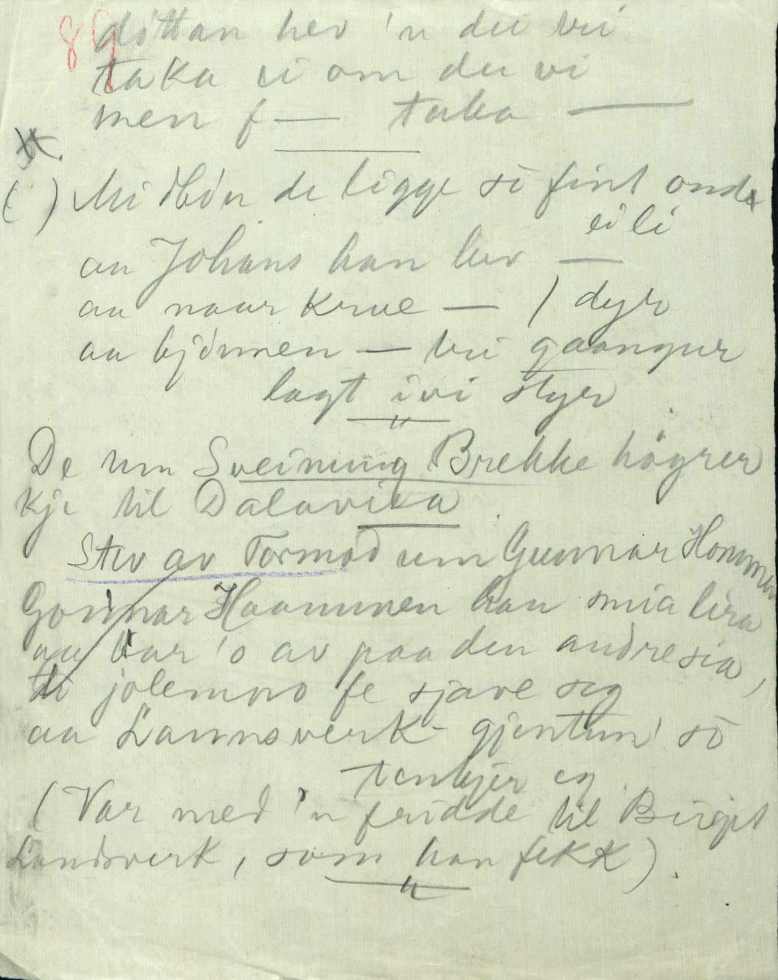 Rikard Berge, TEMU/TGM-A-1003/F/L0005/0002: 160-200 / 161 Oppskrifter av Rikard Berge, Aanund Olsnes m.fl. , 1905-1929, p. 89