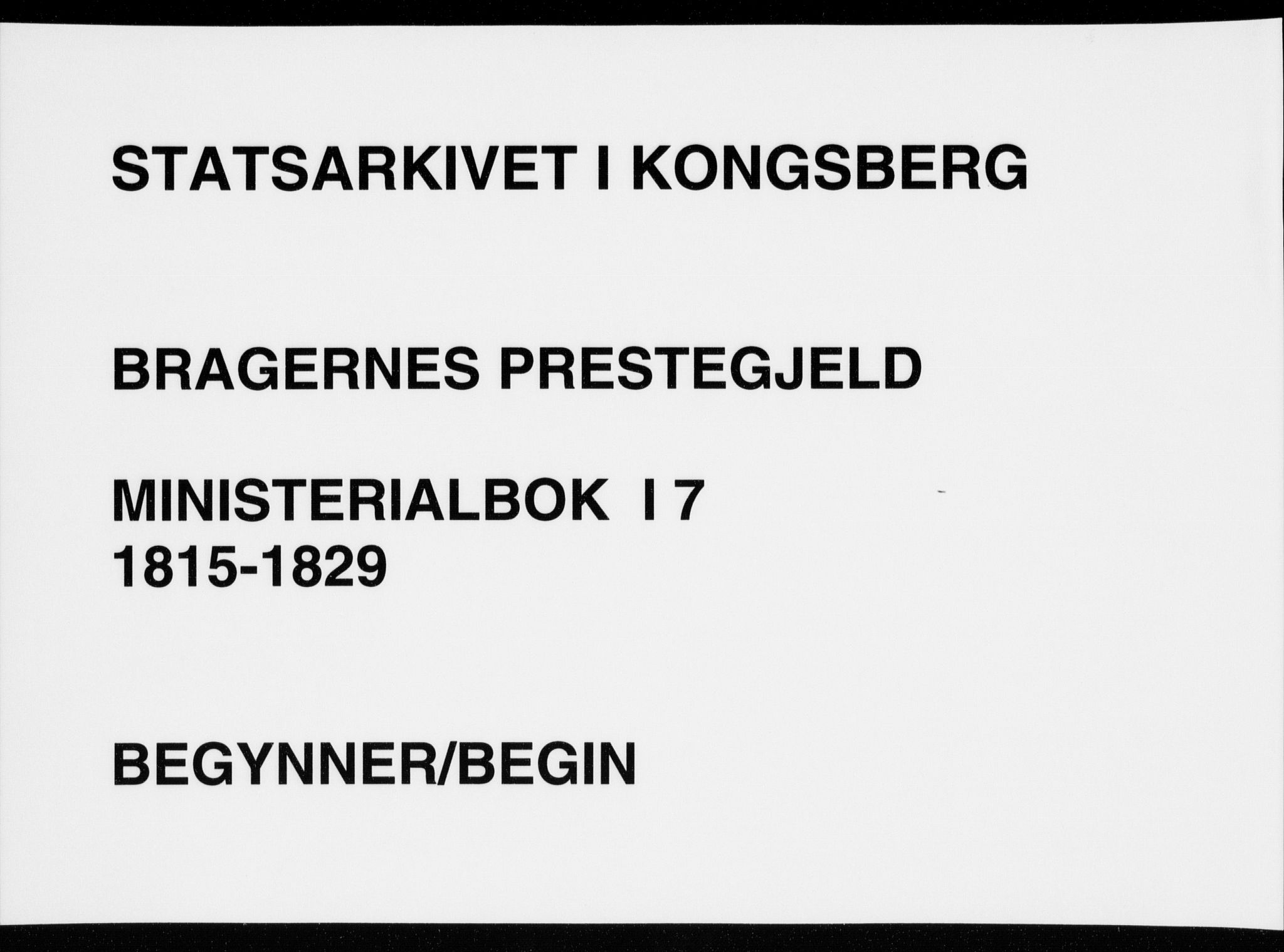 Bragernes kirkebøker, SAKO/A-6/F/Fa/L0007: Parish register (official) no. I 7, 1815-1829