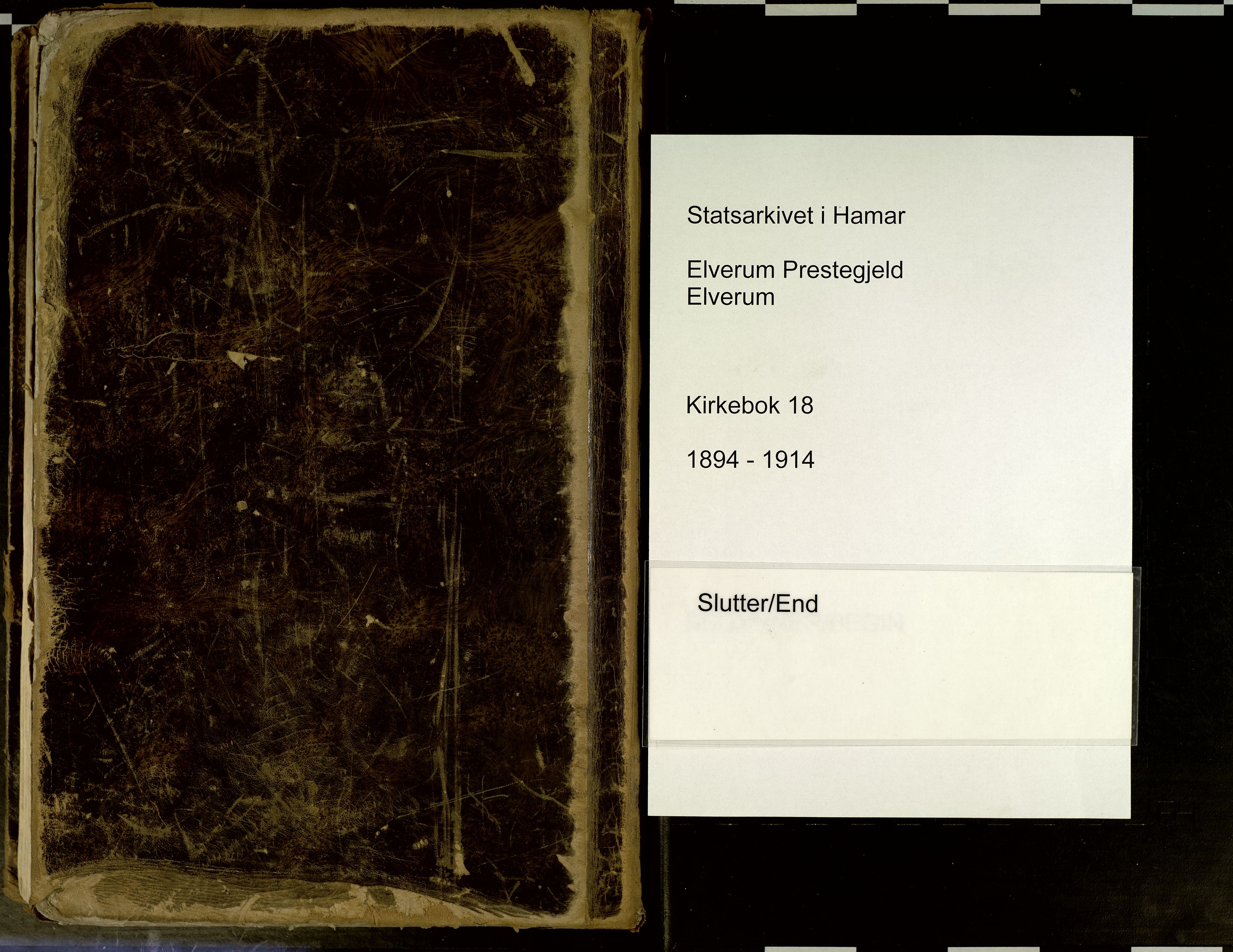 Elverum prestekontor, AV/SAH-PREST-044/H/Ha/Haa/L0018: Parish register (official) no. 18, 1894-1914