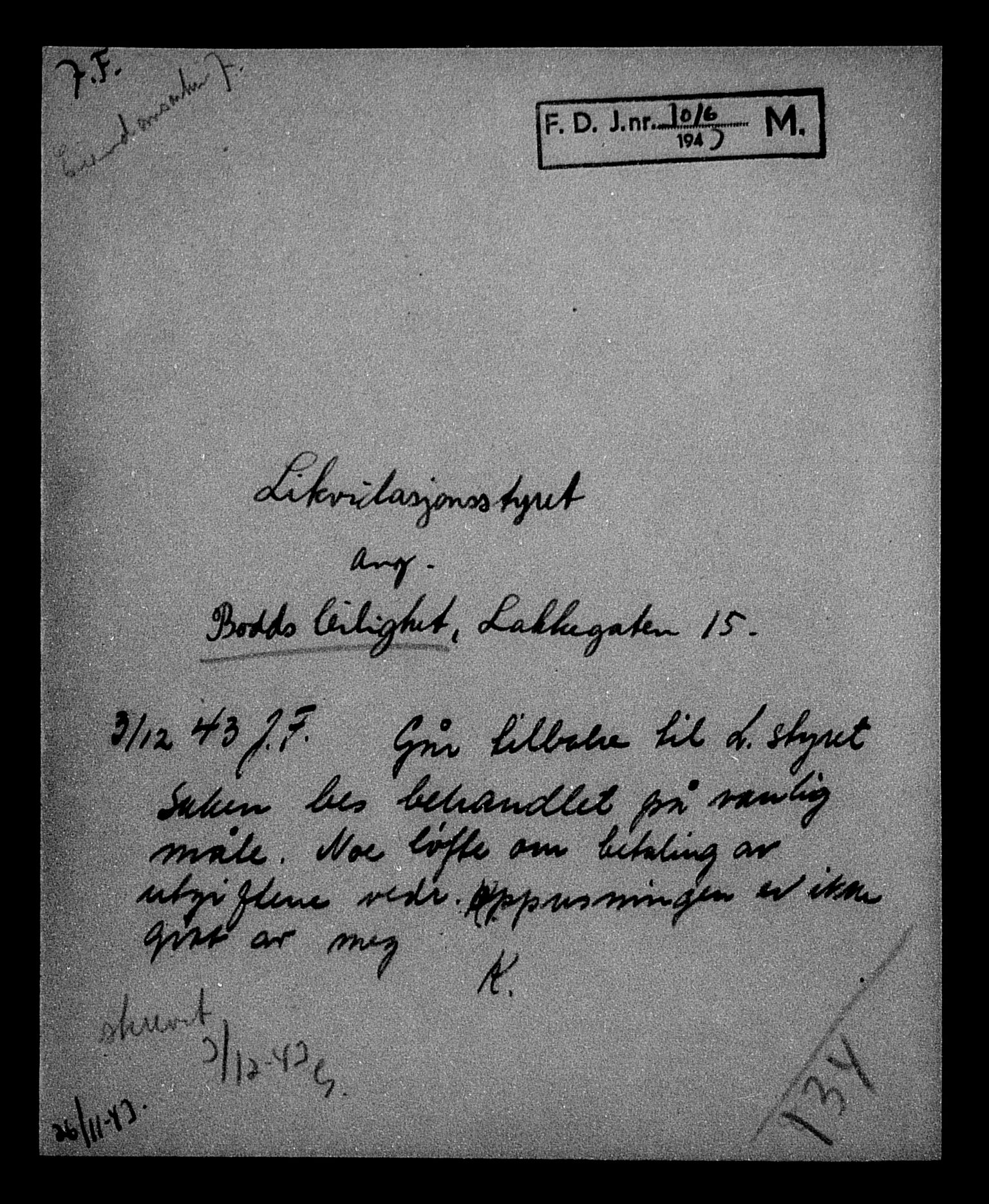 Justisdepartementet, Tilbakeføringskontoret for inndratte formuer, AV/RA-S-1564/H/Hc/Hcc/L0927: --, 1945-1947, p. 16