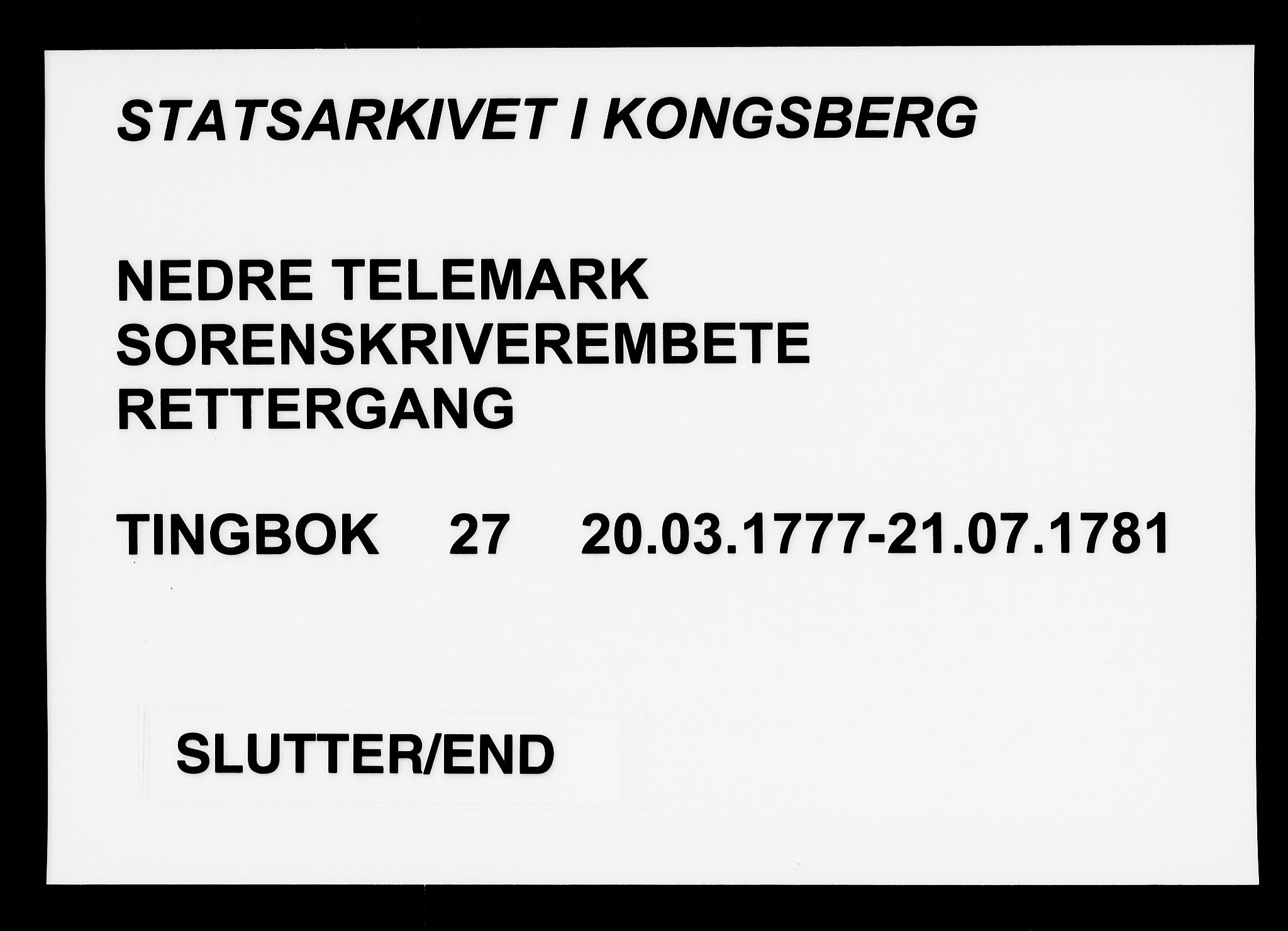 Nedre Telemark sorenskriveri, AV/SAKO-A-135/F/Fa/L0027: Tingbok, 1777-1781