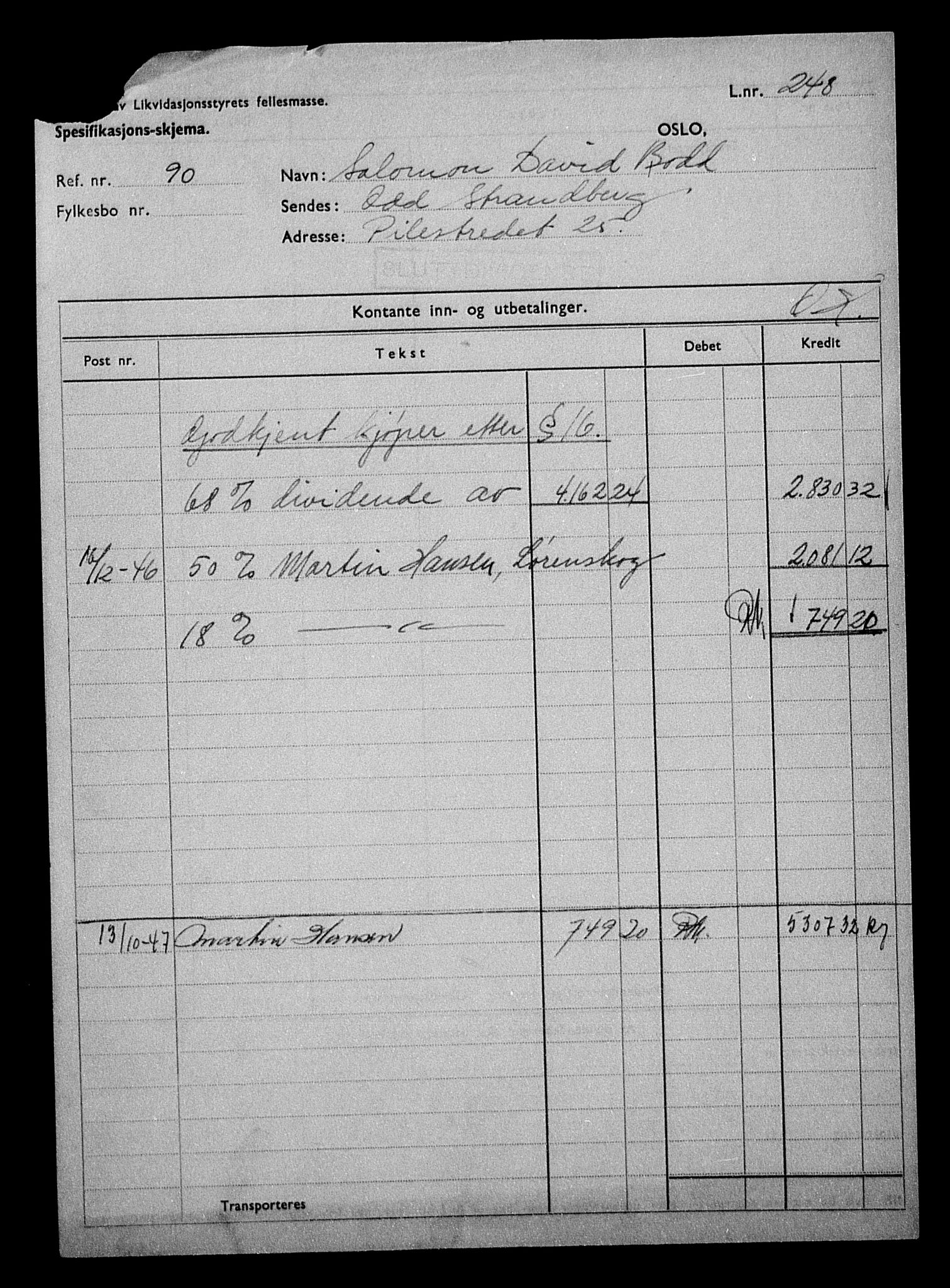 Justisdepartementet, Tilbakeføringskontoret for inndratte formuer, AV/RA-S-1564/H/Hc/Hcc/L0927: --, 1945-1947, p. 116