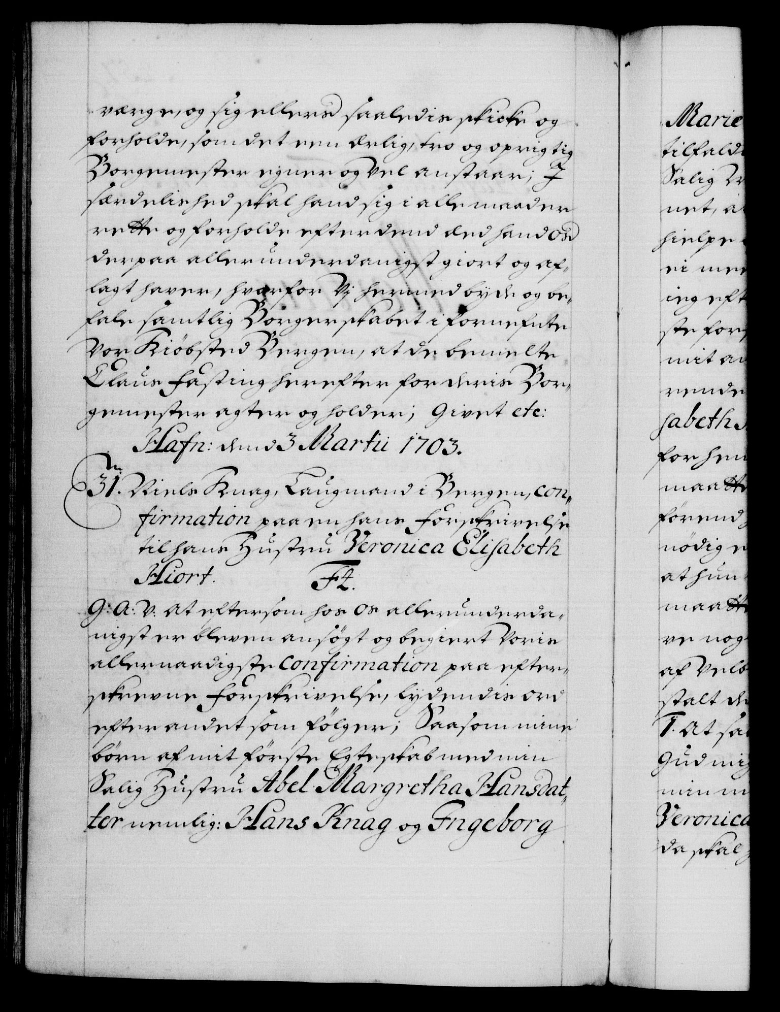 Danske Kanselli 1572-1799, AV/RA-EA-3023/F/Fc/Fca/Fcaa/L0018: Norske registre, 1699-1703, p. 457b