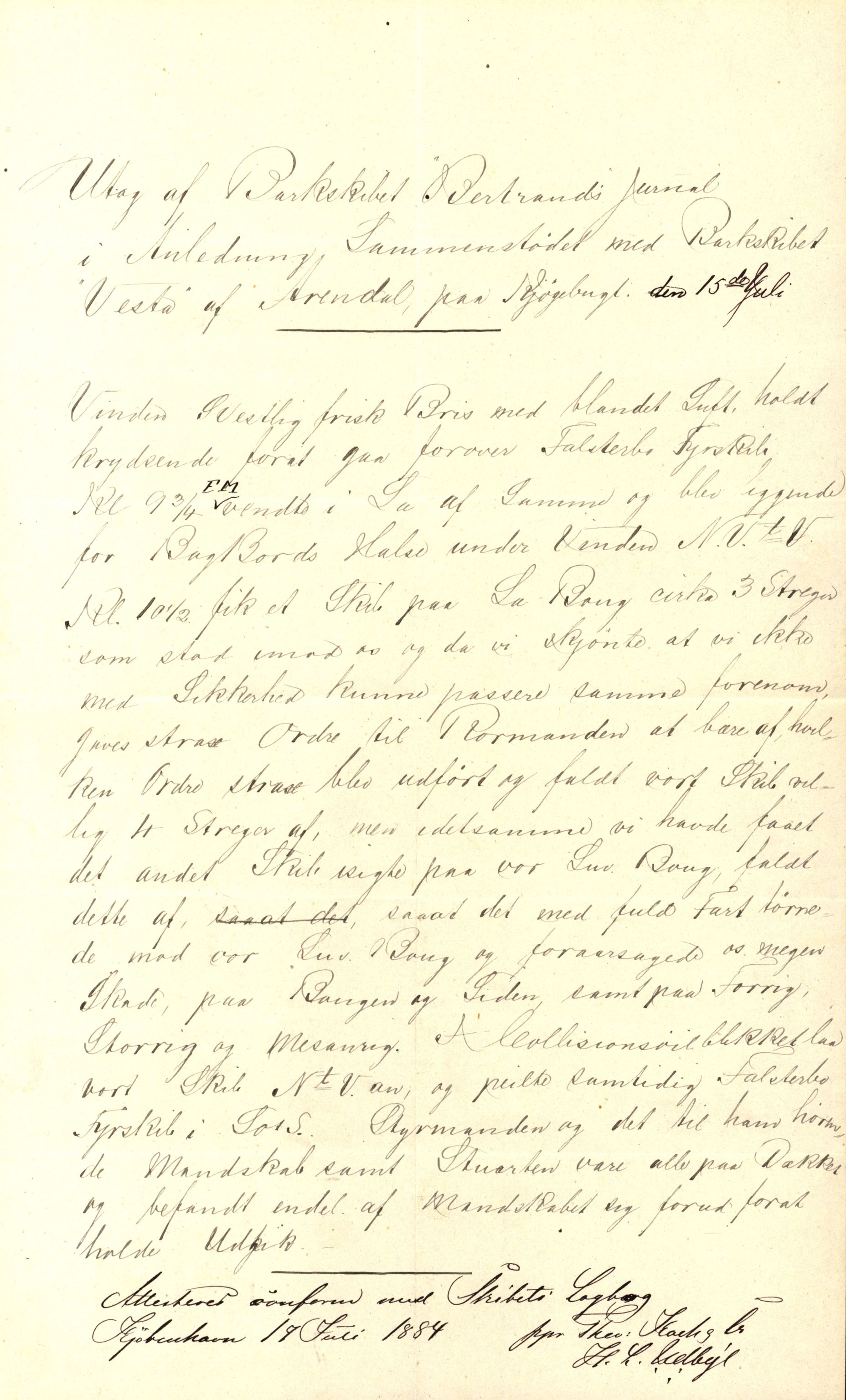 Pa 63 - Østlandske skibsassuranceforening, VEMU/A-1079/G/Ga/L0017/0008: Havaridokumenter / Terpsichore, Industri, Baticola, Bertrand, 1884, p. 66