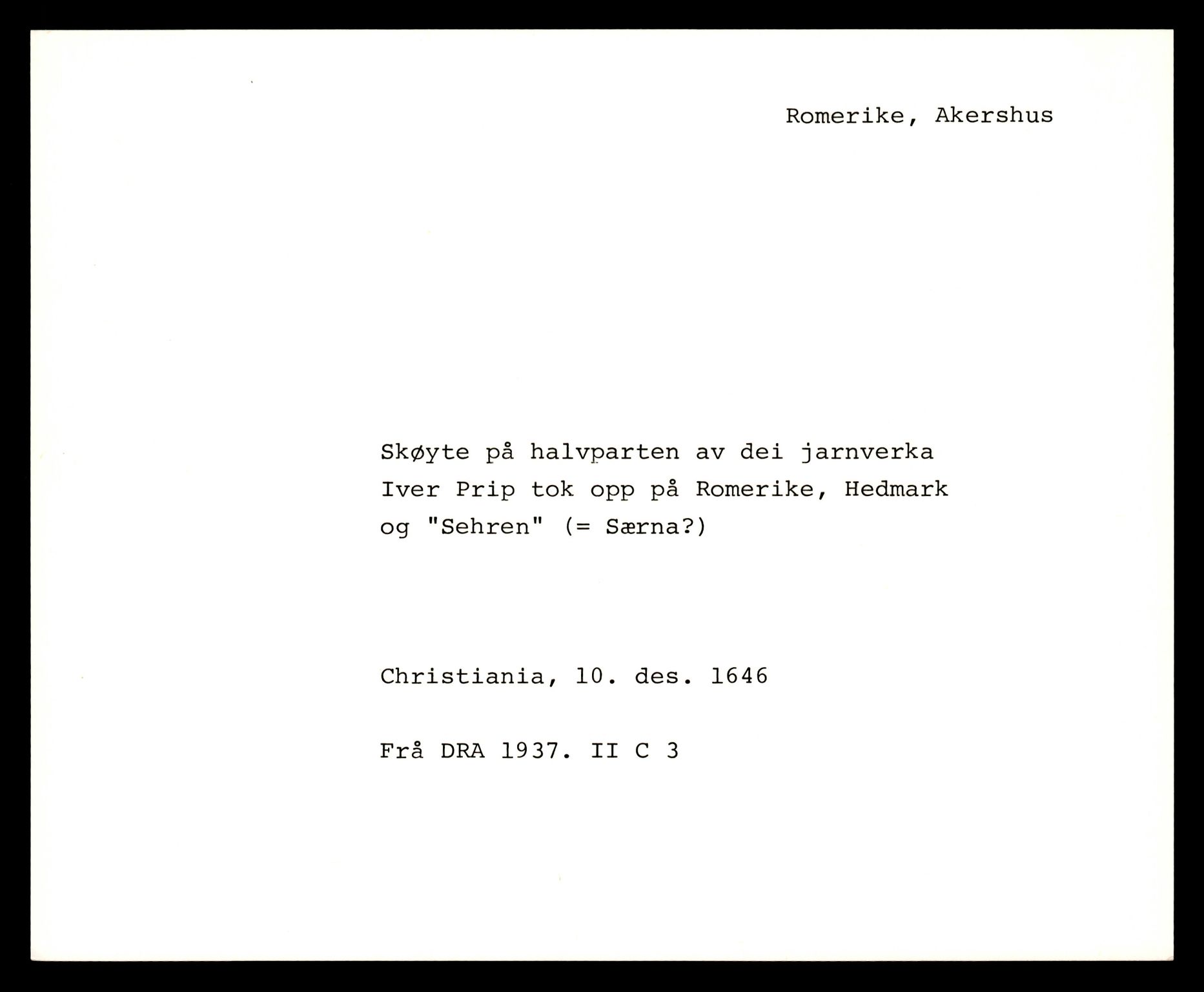 Riksarkivets diplomsamling, AV/RA-EA-5965/F35/F35e/L0006: Registreringssedler Akershus 2, 1400-1700, p. 5