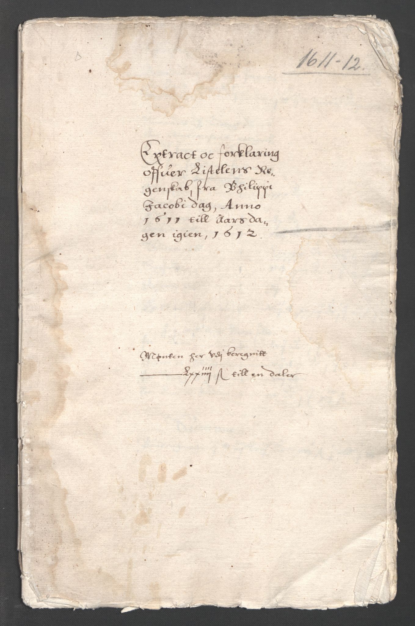 Rentekammeret inntil 1814, Reviderte regnskaper, Lensregnskaper, AV/RA-EA-5023/R/Rb/Rbr/L0003: Lista len, 1611-1614