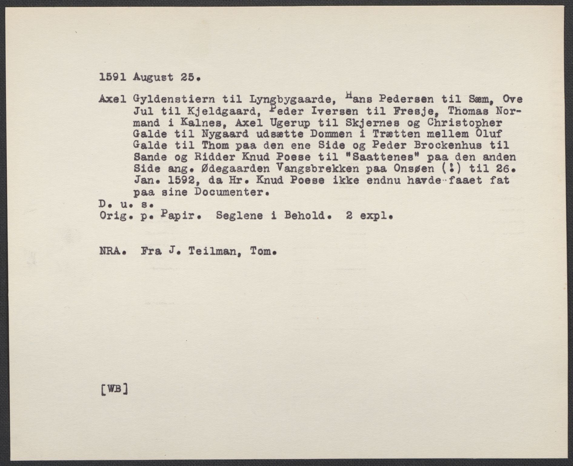 Riksarkivets diplomsamling, AV/RA-EA-5965/F02/L0094: Dokumenter, 1591, p. 25