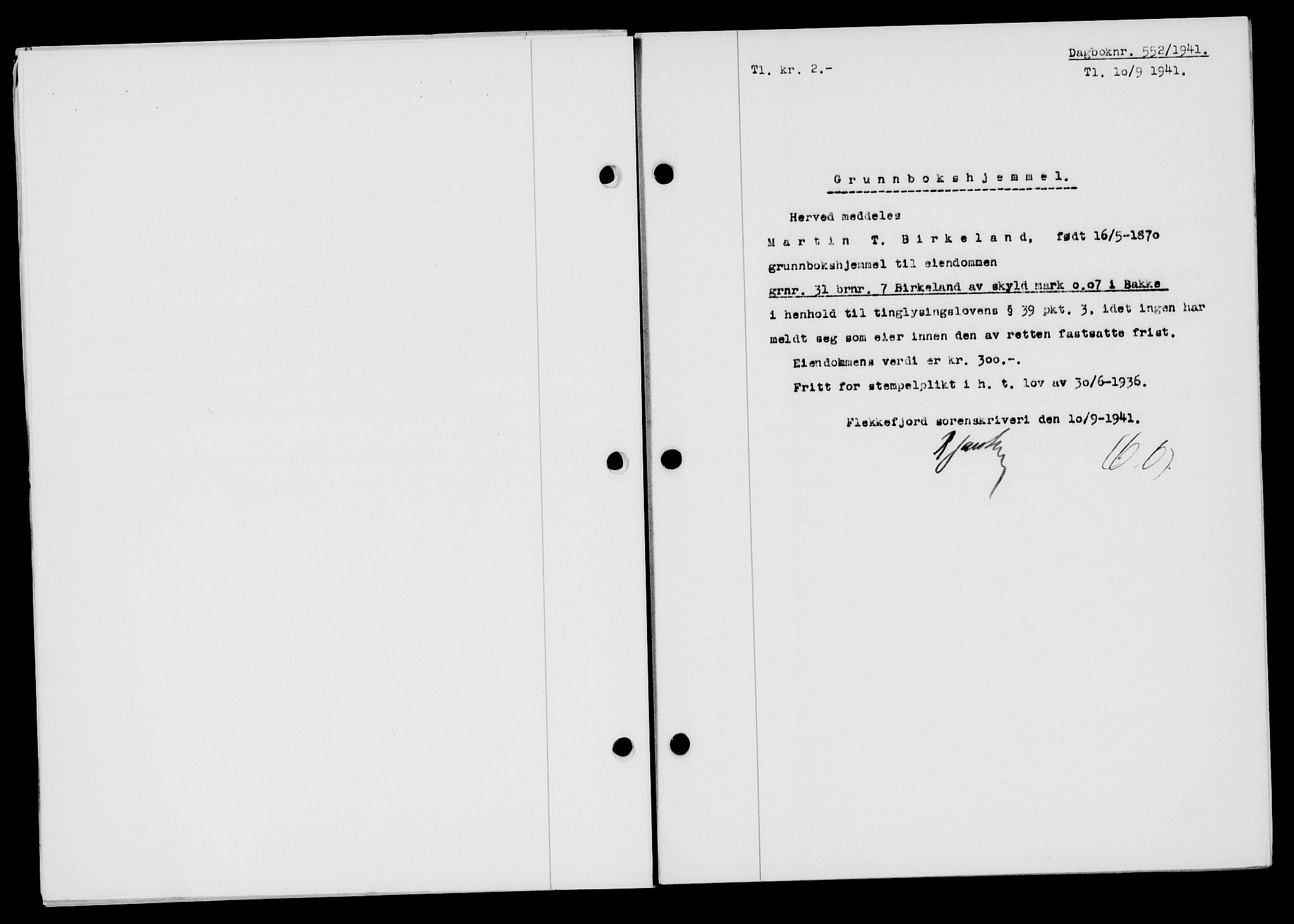 Flekkefjord sorenskriveri, SAK/1221-0001/G/Gb/Gba/L0057: Mortgage book no. A-5, 1941-1942, Diary no: : 552/1941