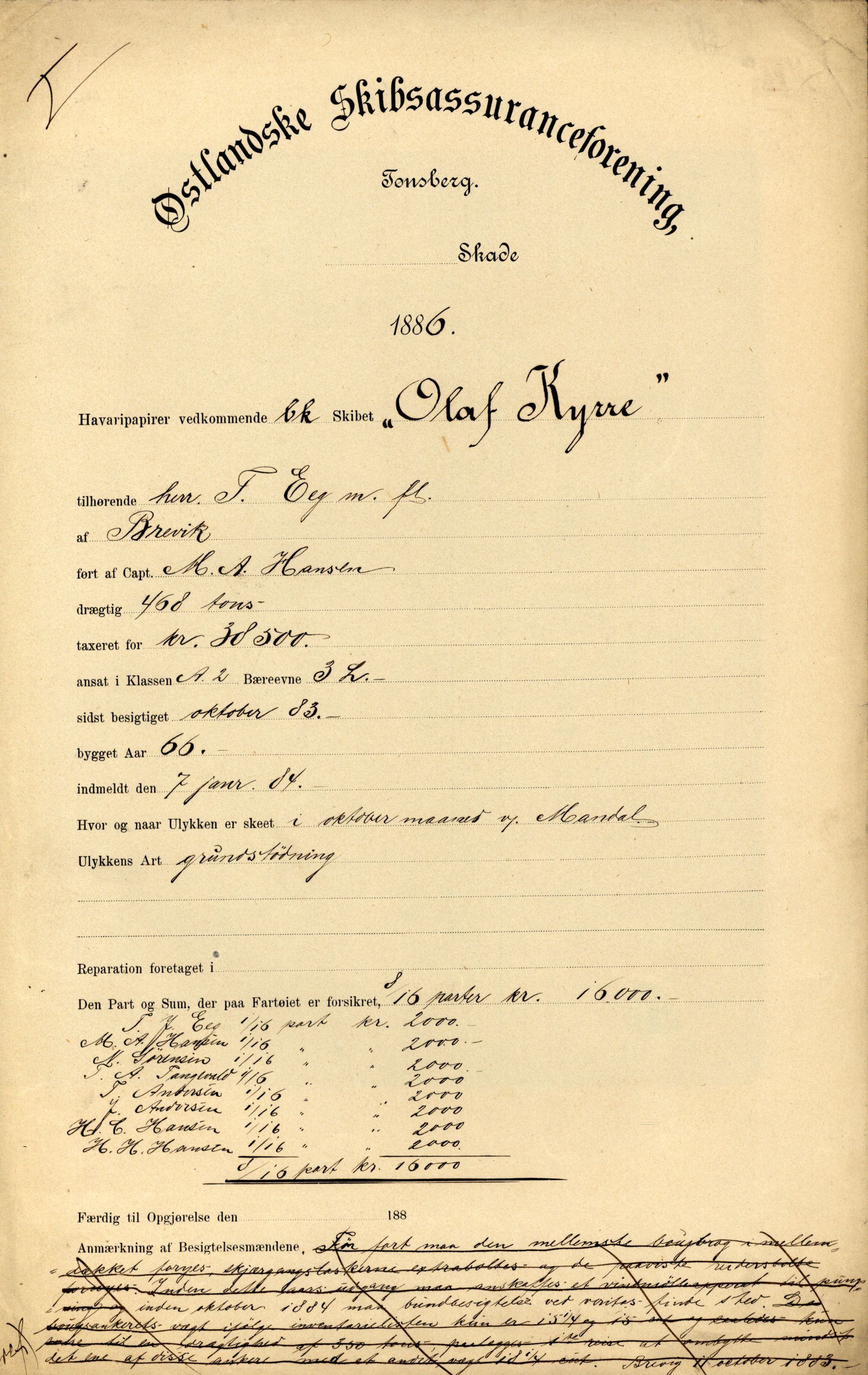 Pa 63 - Østlandske skibsassuranceforening, VEMU/A-1079/G/Ga/L0019/0005: Havaridokumenter / Fridleik, Nordstjernen, Ocean, Olaf Roll, Olaf Kyrre, 1886, p. 31