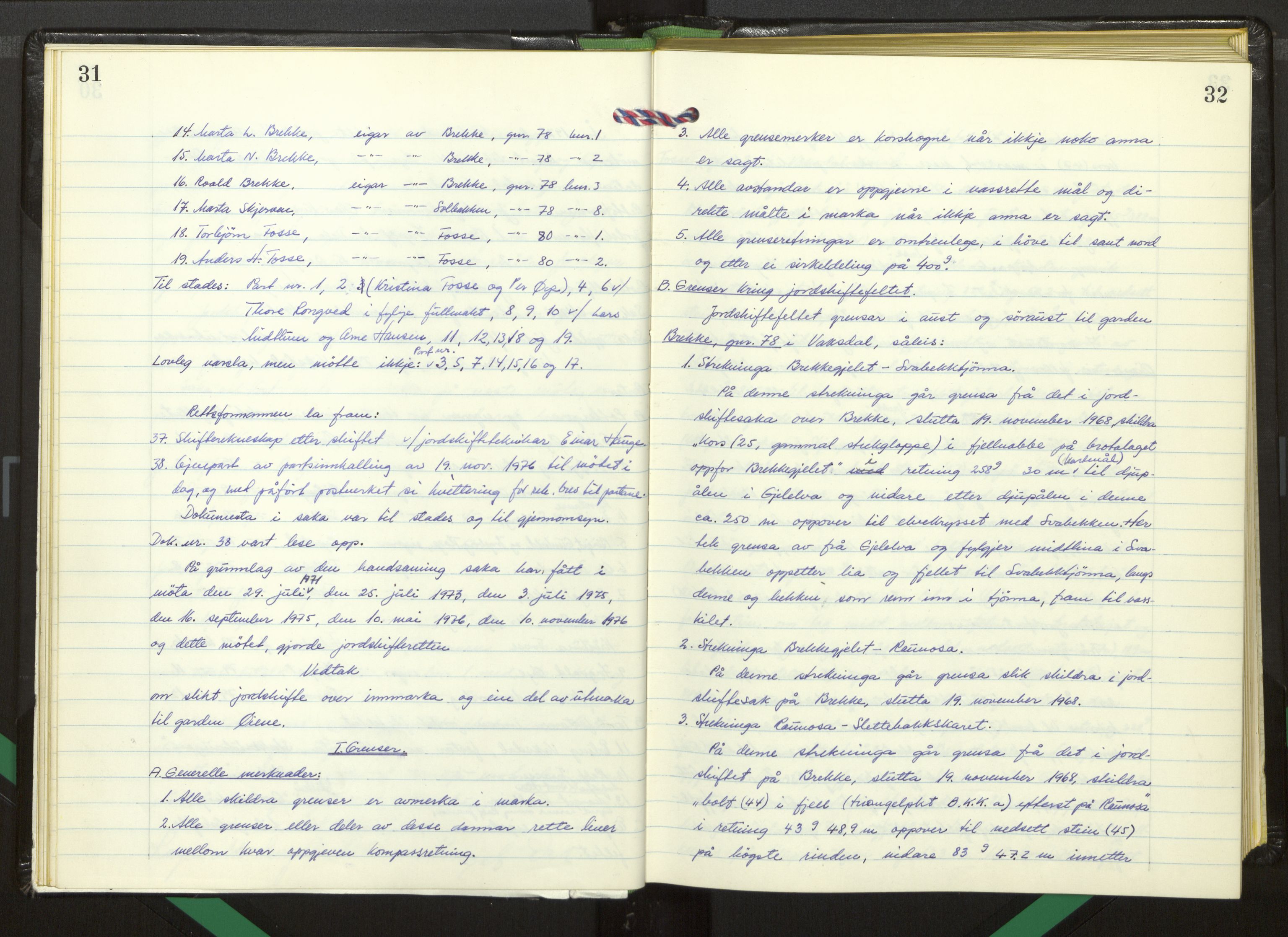 Hordaland jordskiftedøme - I Nordhordland jordskiftedistrikt, AV/SAB-A-6801/A/Aa/L0062: Forhandlingsprotokoll, 1975-1980, p. 31-32