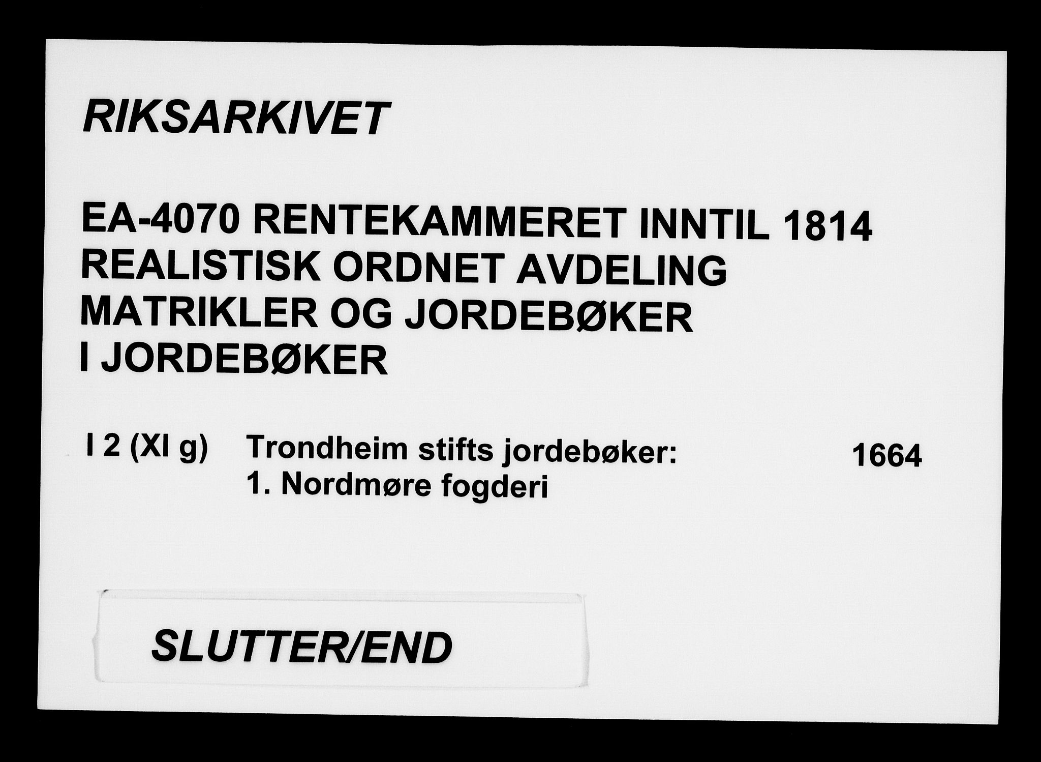 Rentekammeret inntil 1814, Realistisk ordnet avdeling, AV/RA-EA-4070/N/Na/L0002/0001: [XI g]: Trondheims stifts jordebøker: / Nordmøre fogderi, 1664