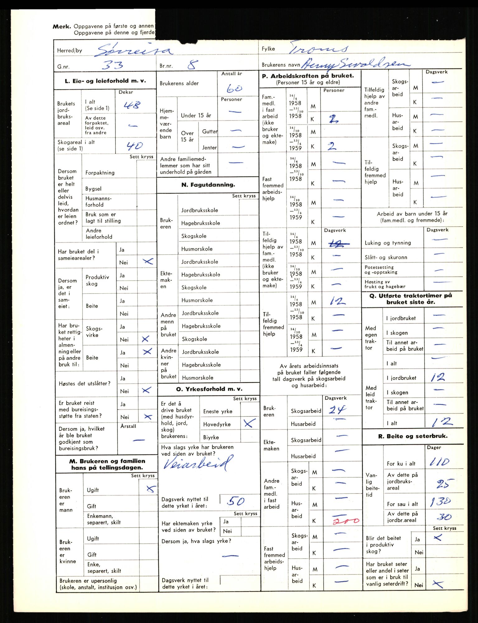 Statistisk sentralbyrå, Næringsøkonomiske emner, Jordbruk, skogbruk, jakt, fiske og fangst, AV/RA-S-2234/G/Gd/L0656: Troms: 1924 Målselv (kl. 0-3) og 1925 Sørreisa, 1959, p. 1936