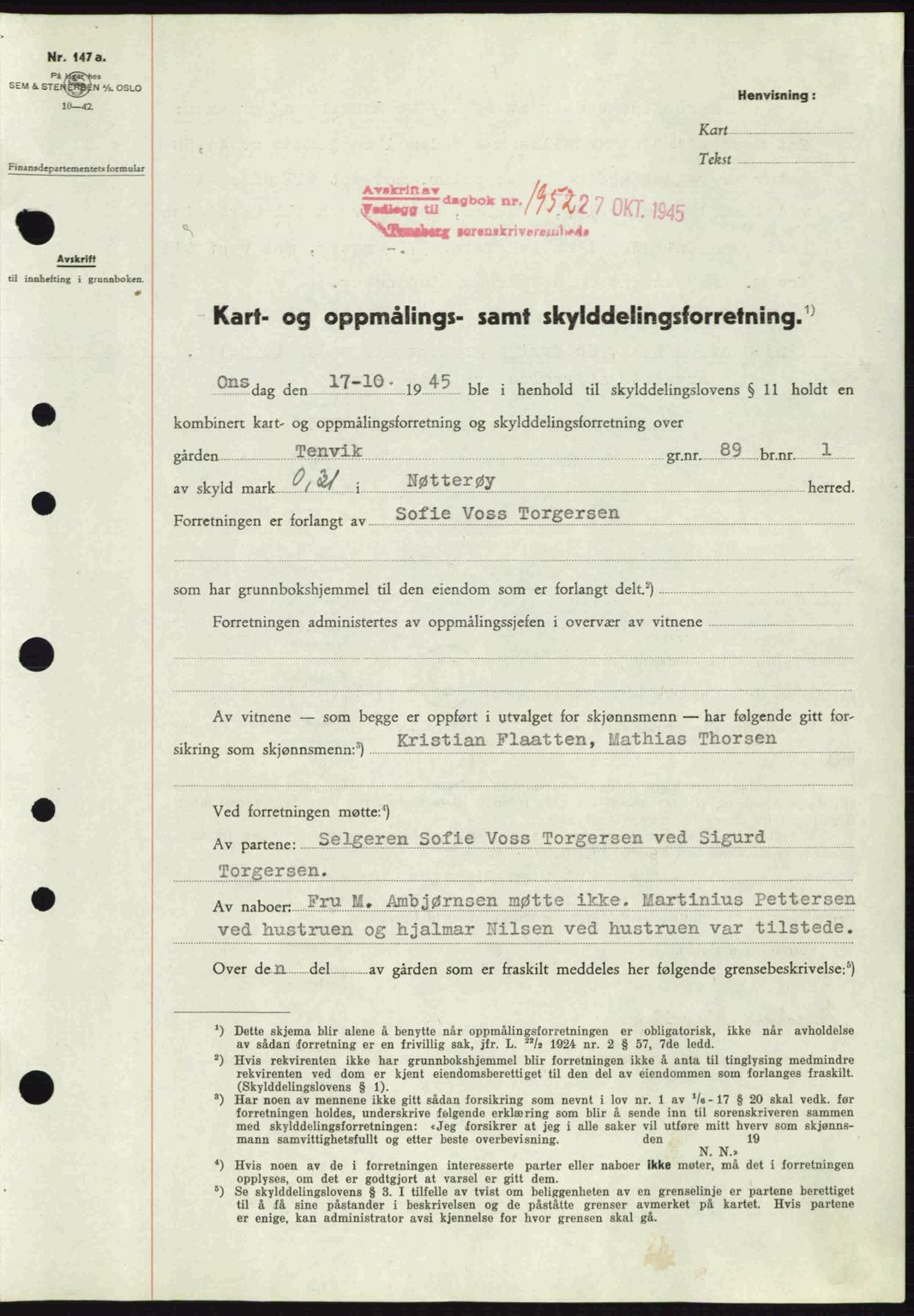 Tønsberg sorenskriveri, AV/SAKO-A-130/G/Ga/Gaa/L0017a: Mortgage book no. A17a, 1945-1945, Diary no: : 1952/1945